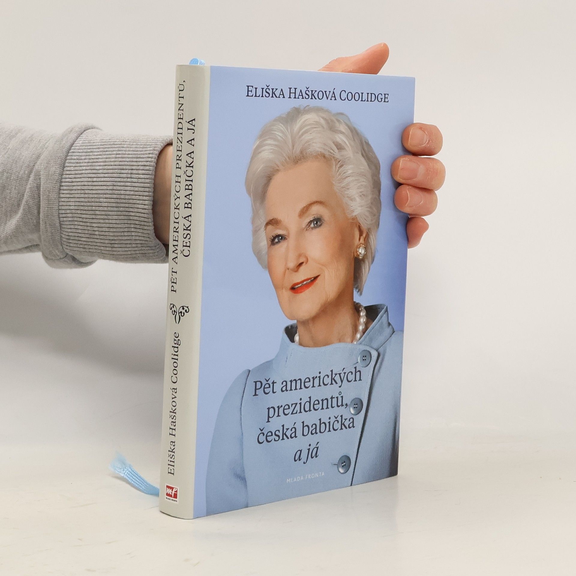 Pět amerických prezidentů, česká babička a já