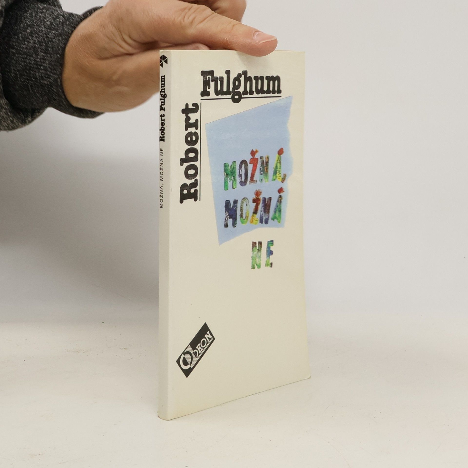 Robert Fulghum Možná, možná ne