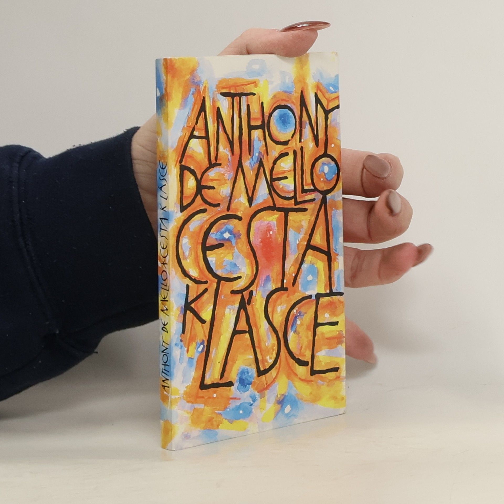 Anthony de Mello Cesta k lásce