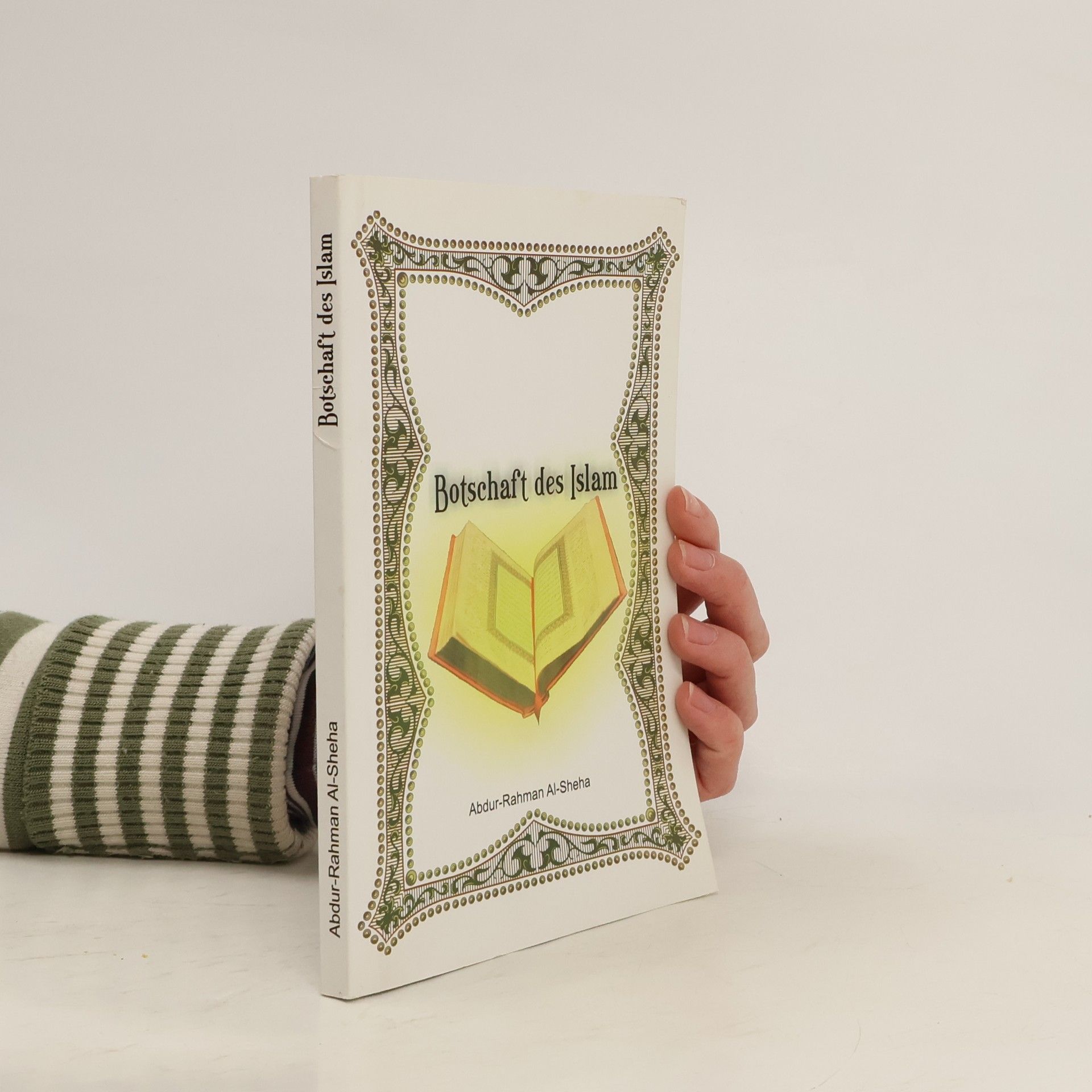 Abdur-Rahman Al-Sheha Botschaft des Islam