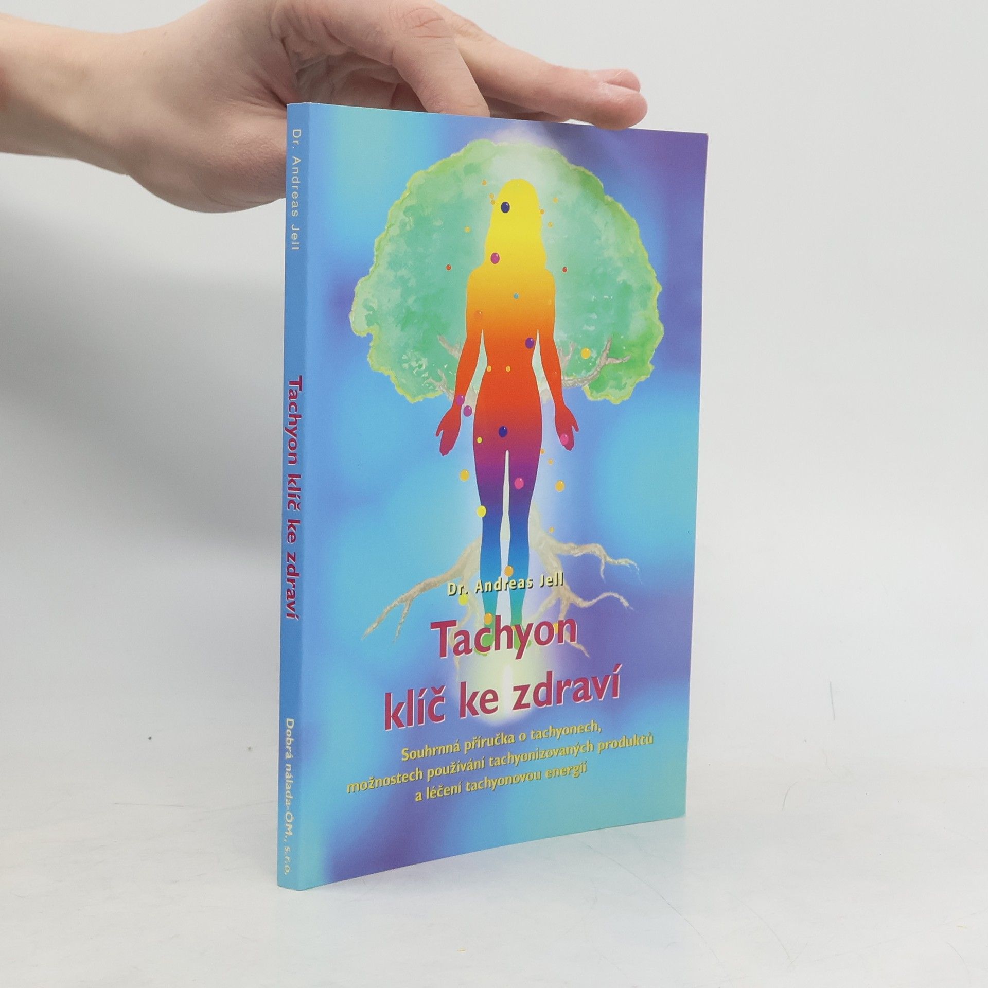 Tachyon klíč ke zdraví