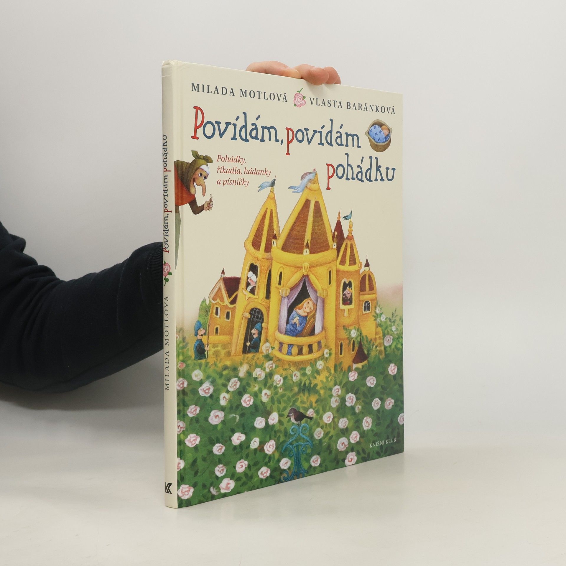 Vlasta Baránková Povídám, povídám pohádku. Pohádky, říkadla, hádanky a písničky