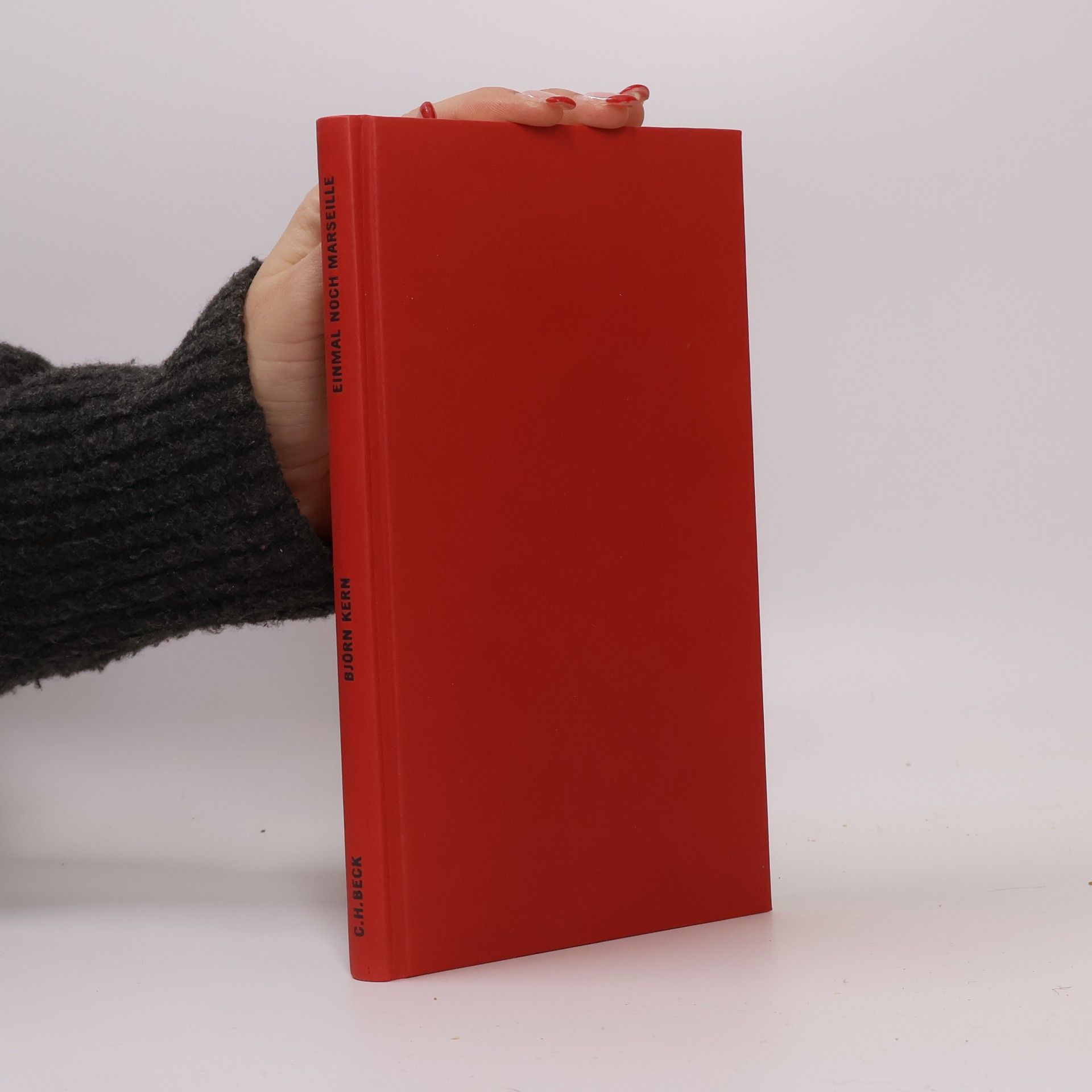 Björn Kern Einmal noch Marseille