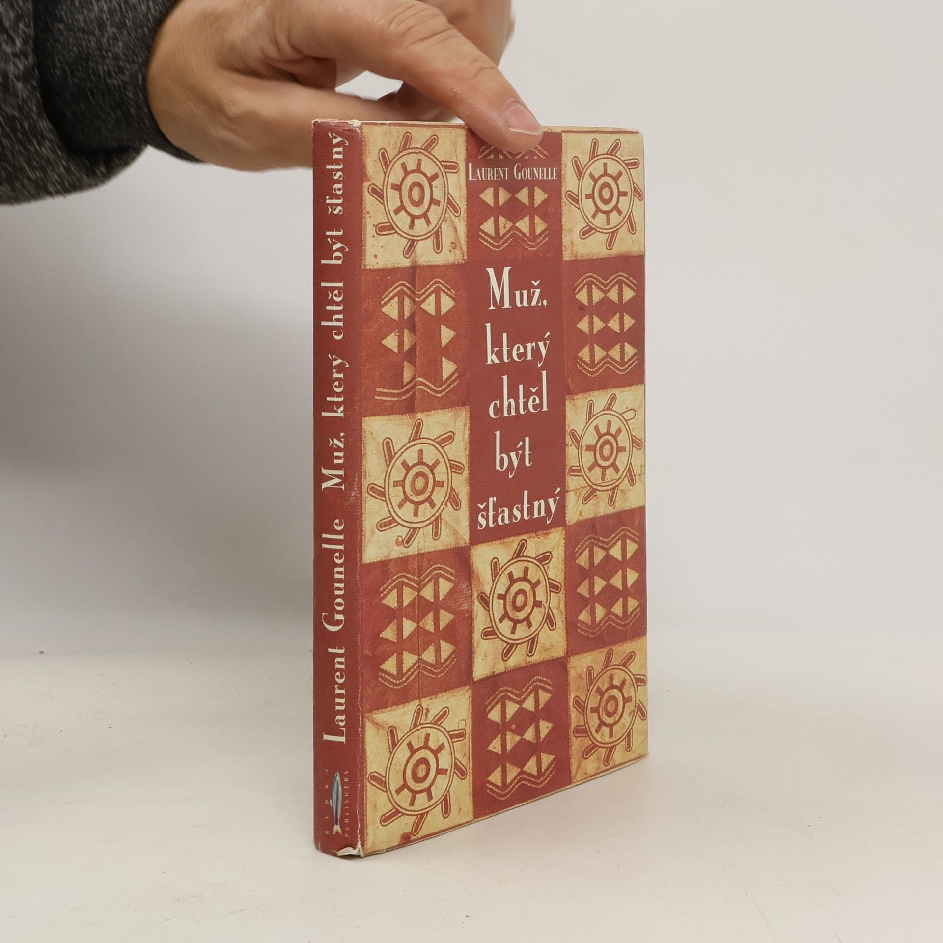 Laurent Gounelle Muž, který chtěl být šťastný