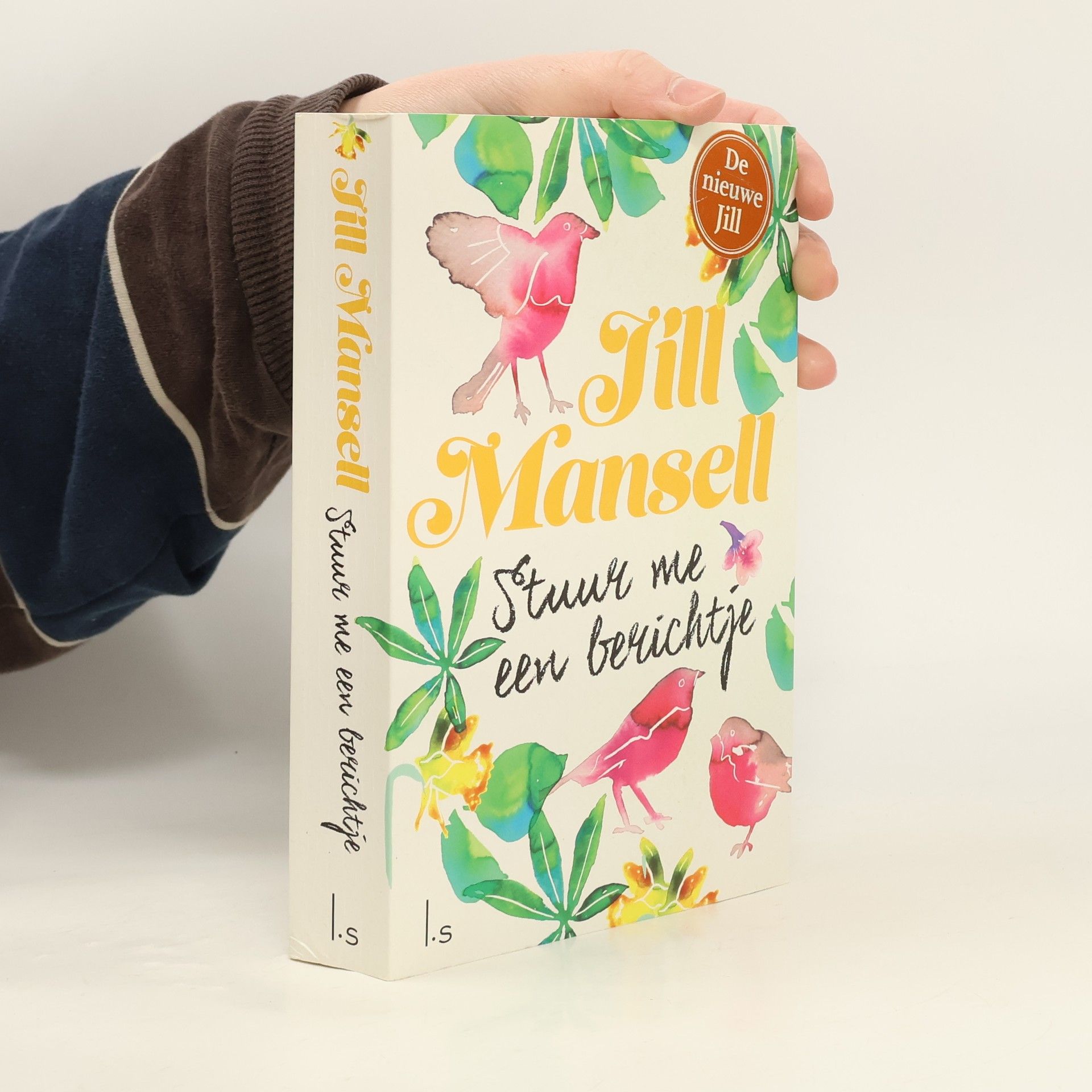 Jill Mansell Stuur me een berichtje