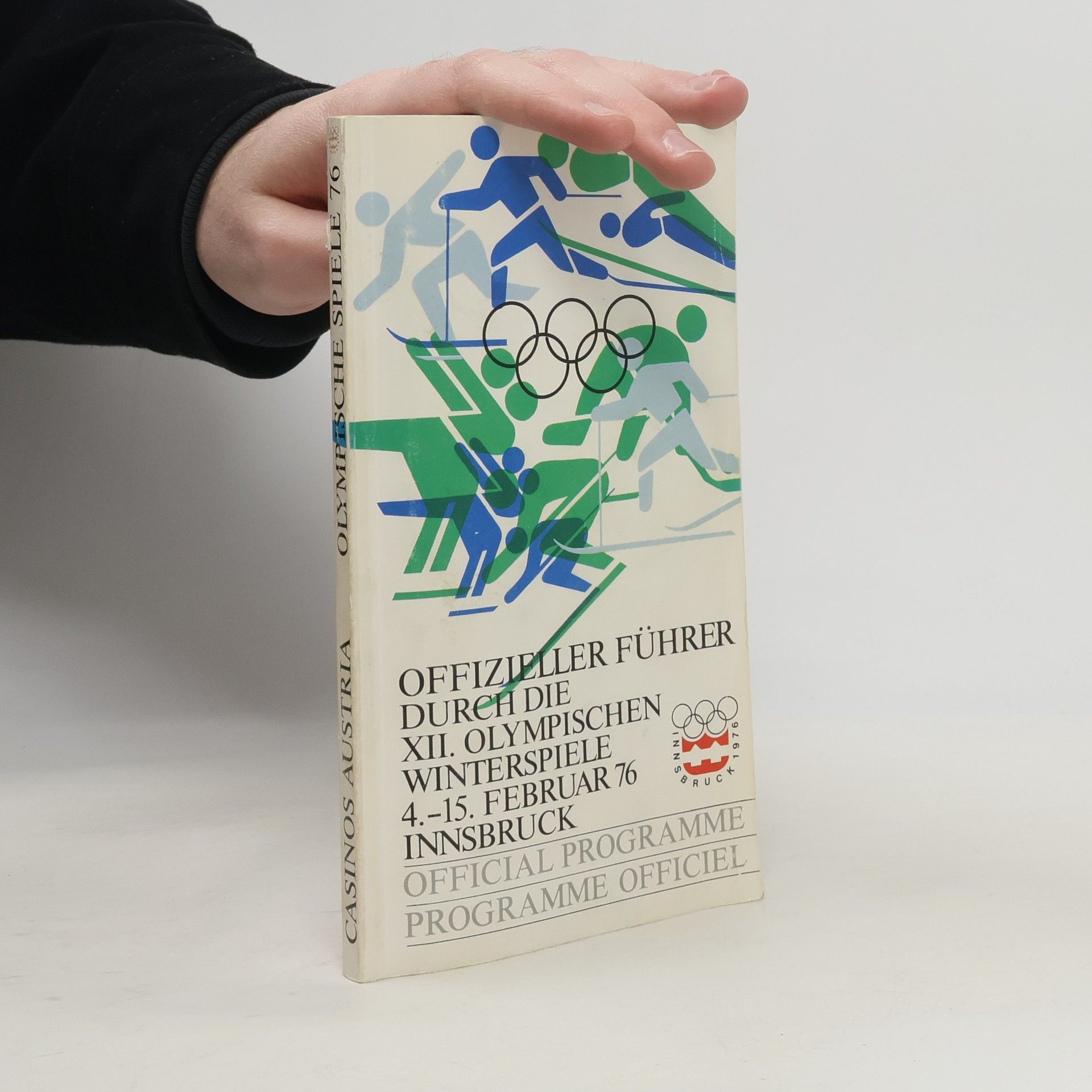 Collectif d'auteurs Offizieller führer durch die XII. olympischen Winterspiele 4.-15. Februar 76 Innsbruck