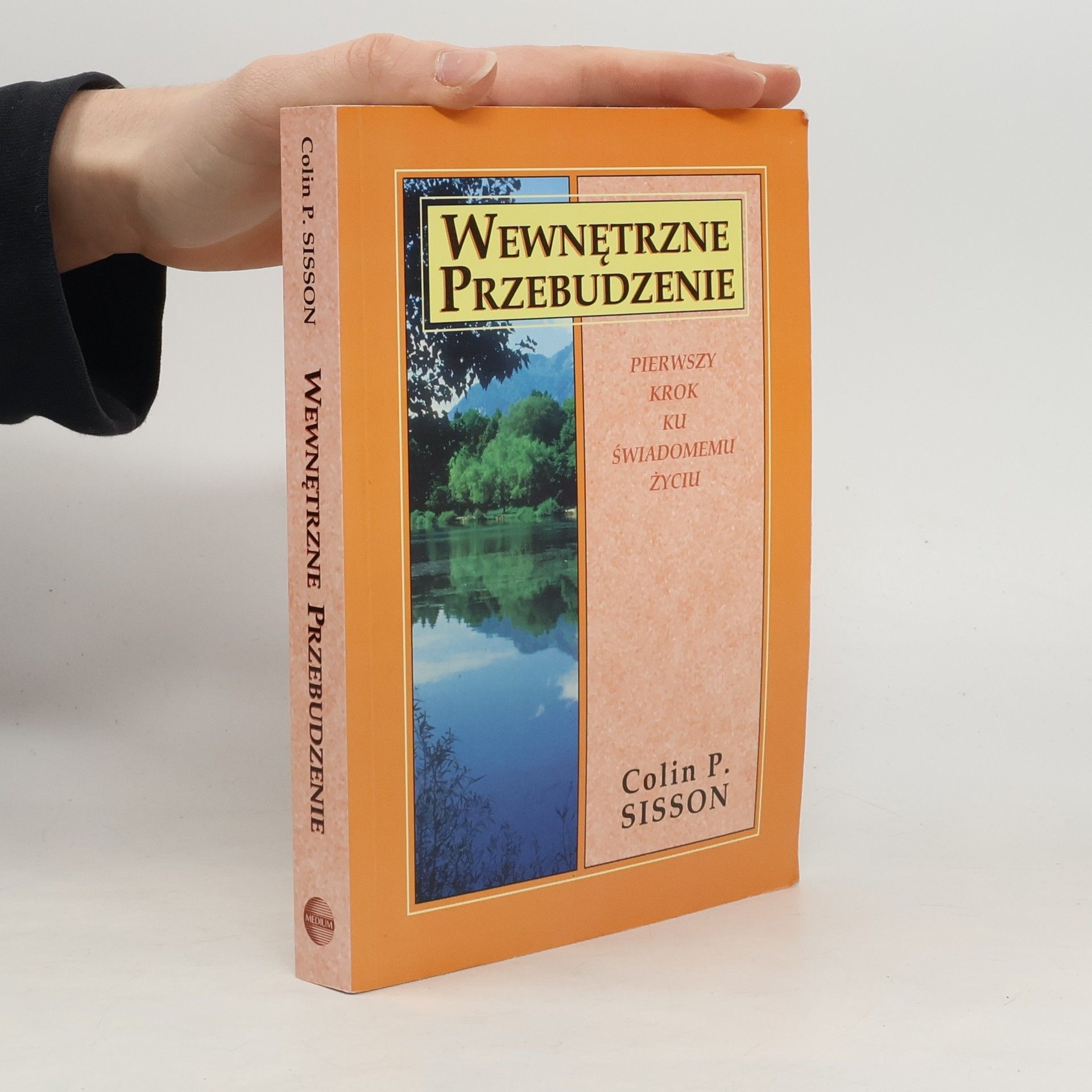 Colin P. Sisson Wewnętrzne przebudzenie