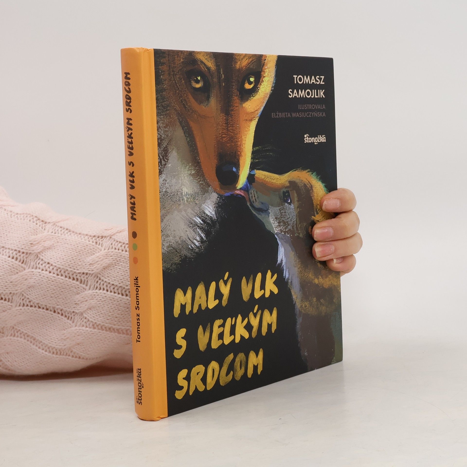 Tomasz Samojlik Malý vlk s veľkým srdcom