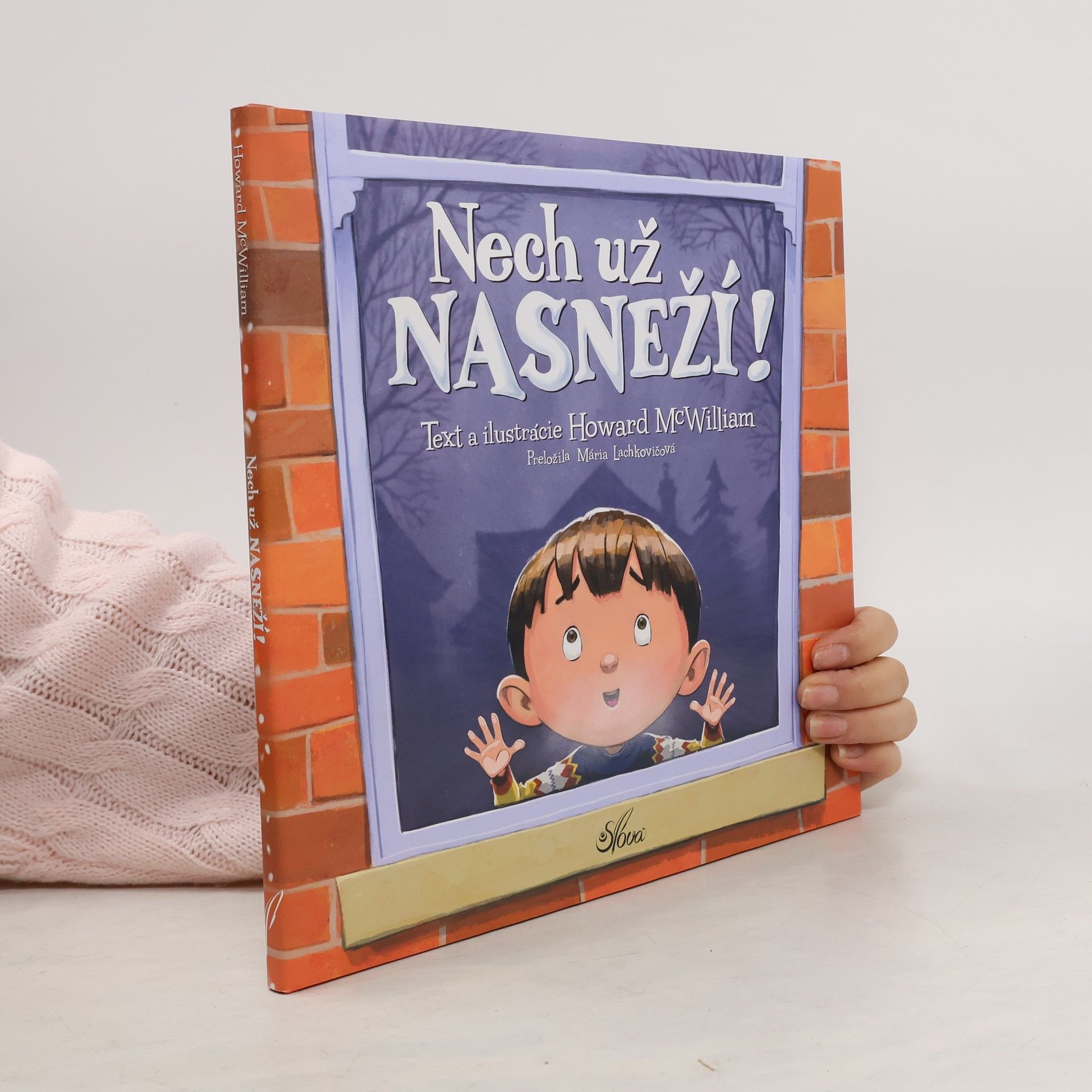 Howard McWilliam Nech už nasneží!