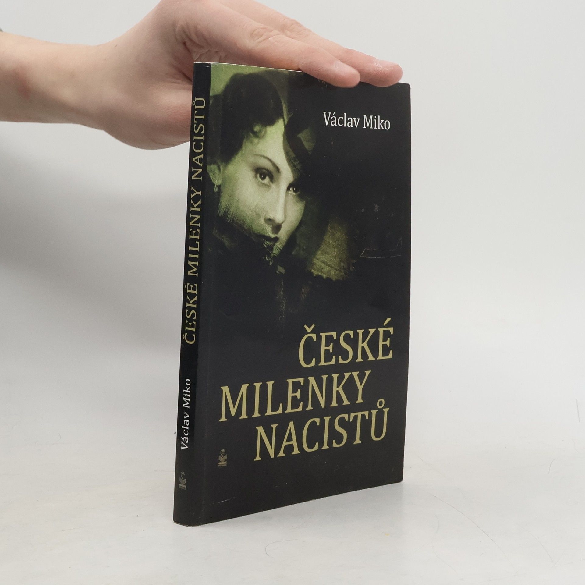 Václav Miko České milenky nacistů