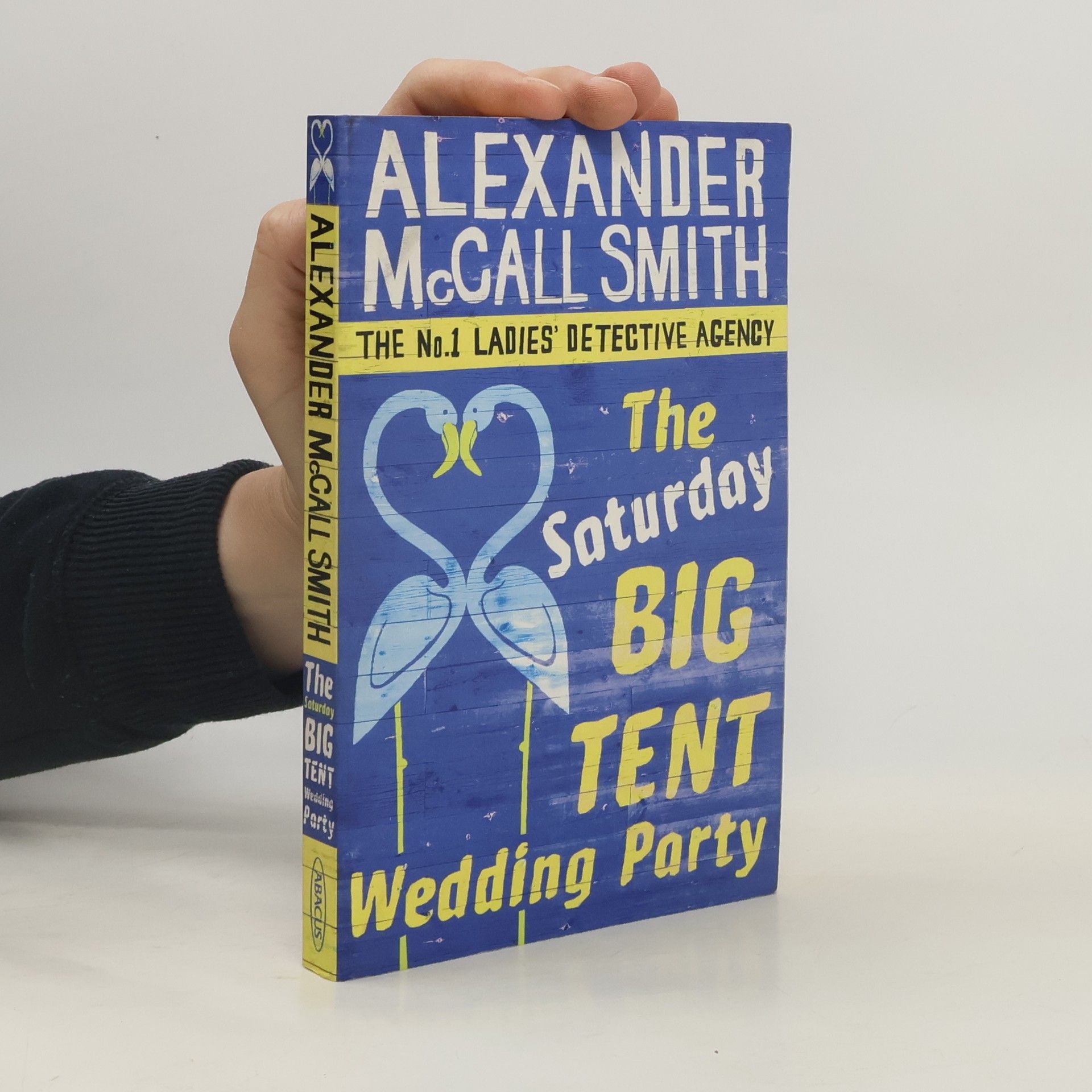 Alexander McCall Smith The Saturday Big Tent Wedding Party