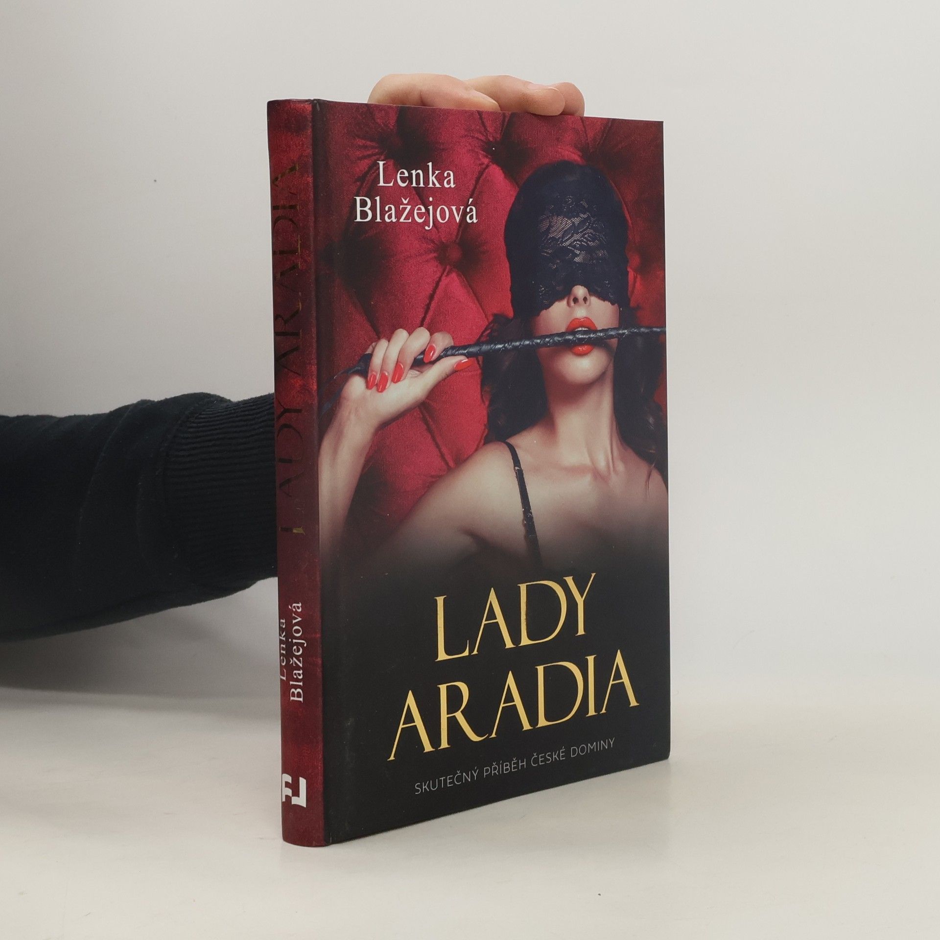 Lady Aradia. Skutečný příběh české dominy
