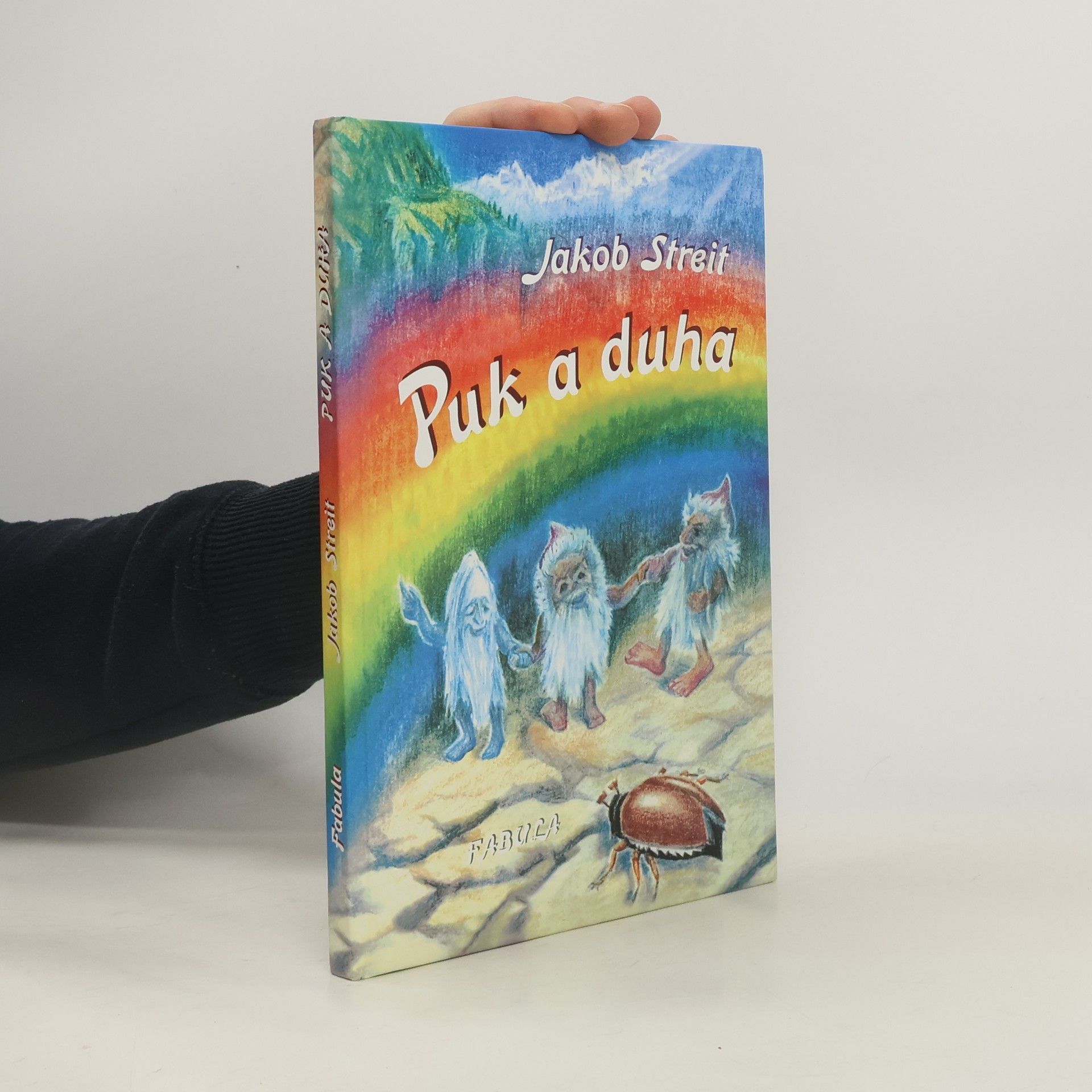 Puk a duha, aneb, Tři skřítci na návštěvě v říši lidí