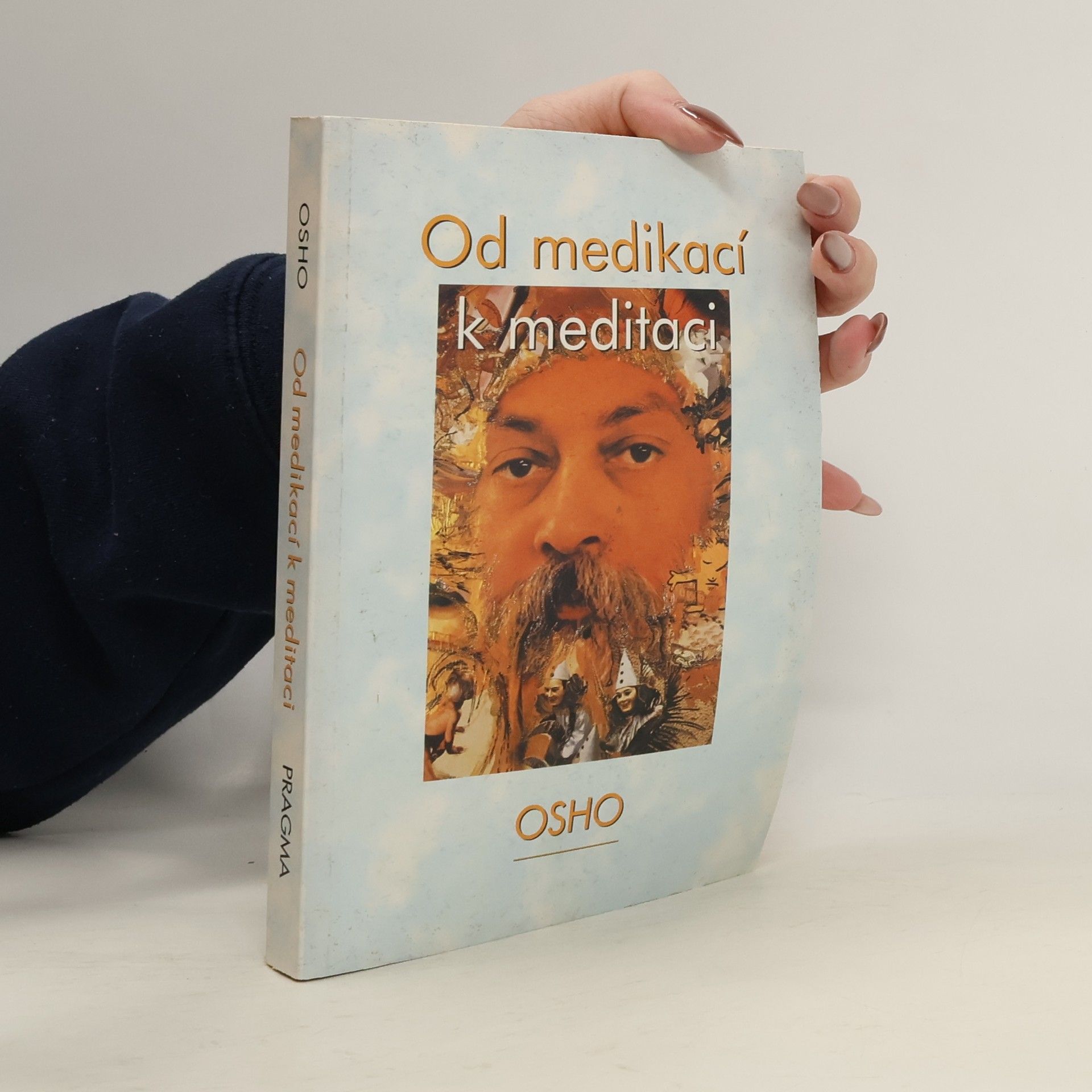 Ošó Od medikací k meditaci