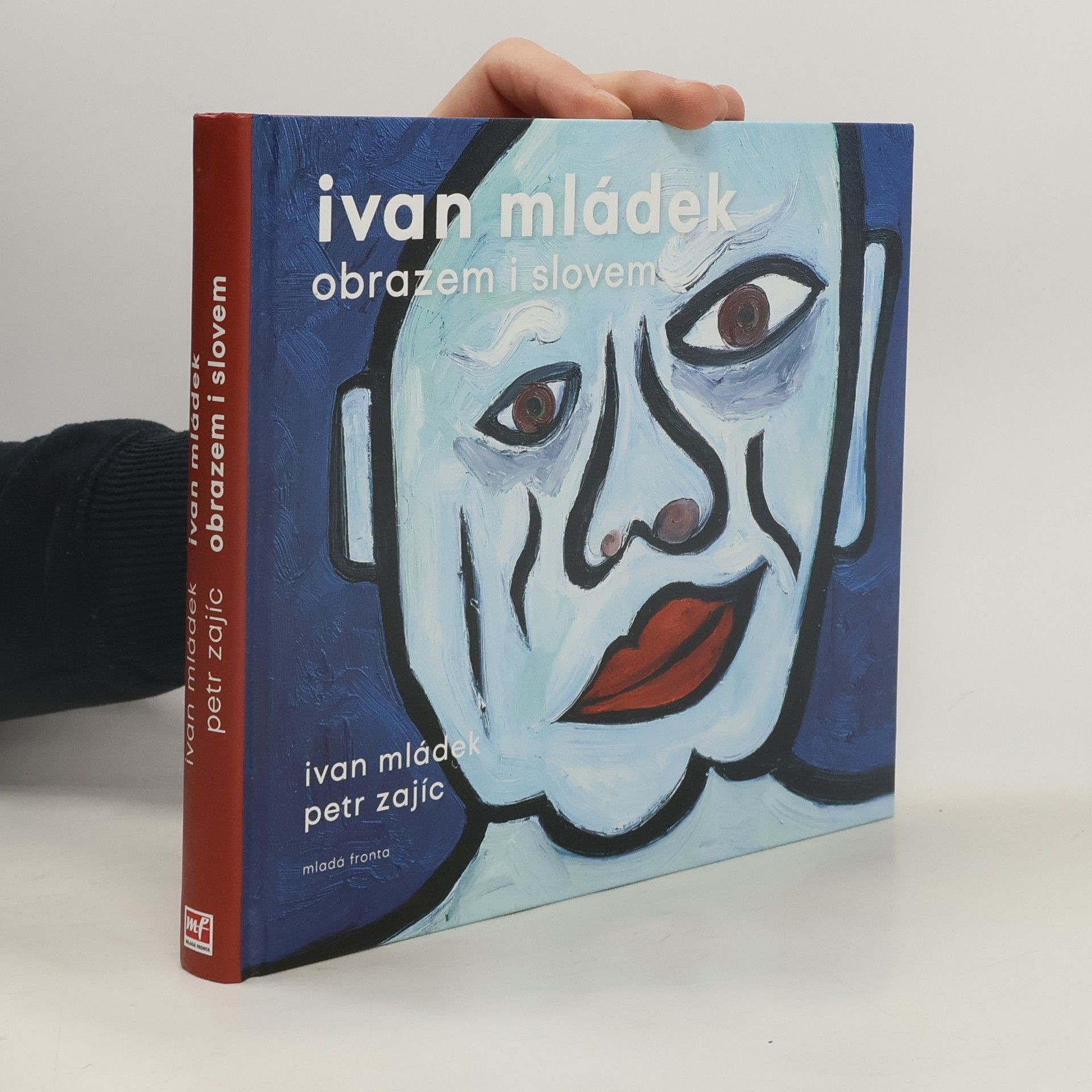 Ivan Mládek Ivan Mládek obrazem i slovem