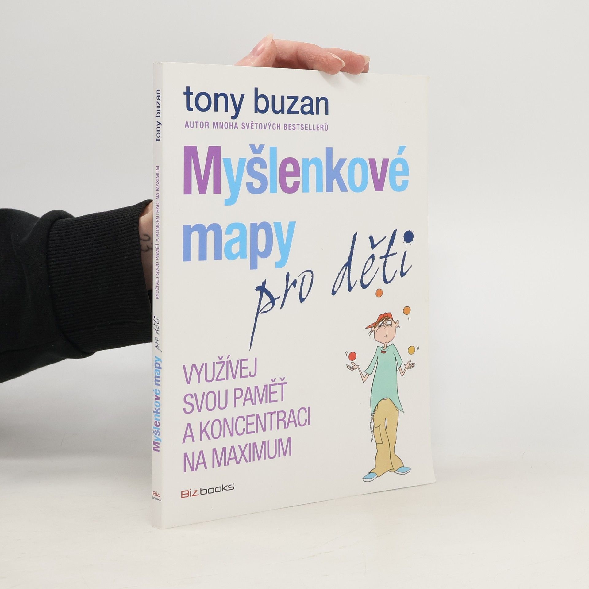 Tony Buzan Myšlenkové mapy pro děti
