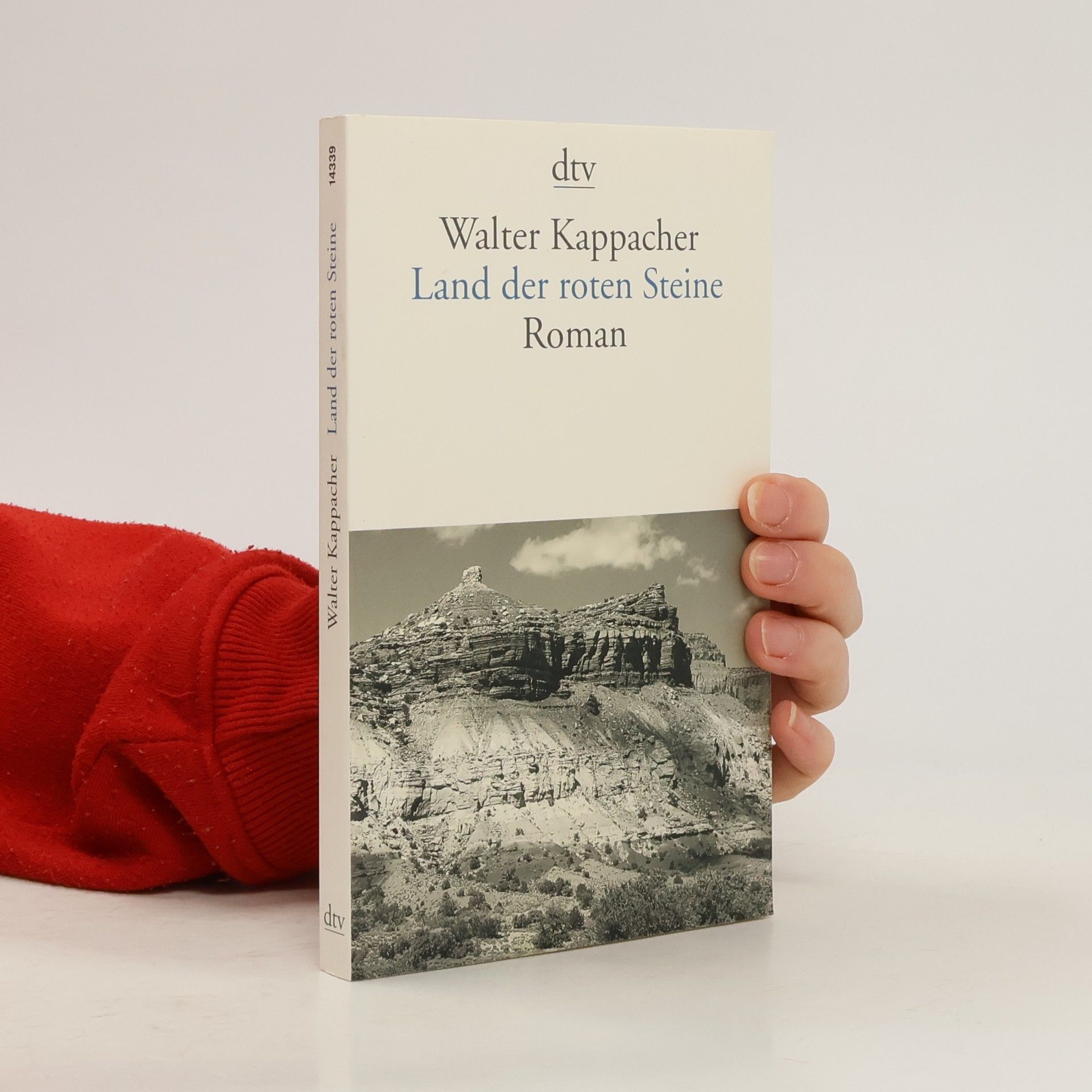 Walter Kappacher Land der roten Steine