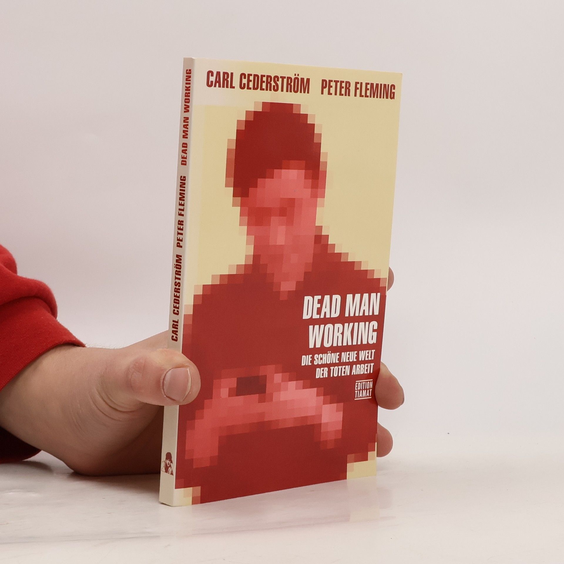 Carl Cederström Dead Man Working