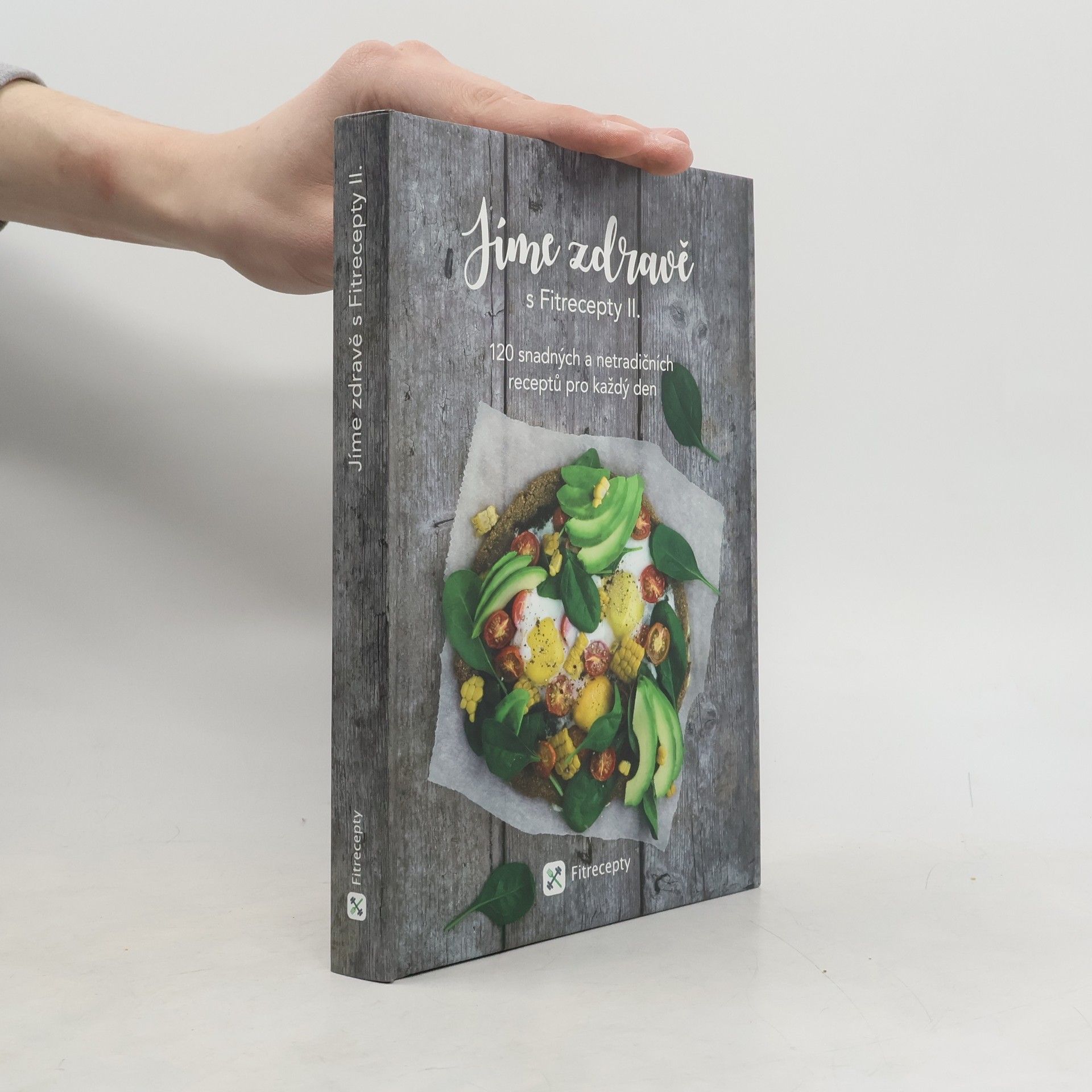 Jíme zdravě s Fitrecepty II.