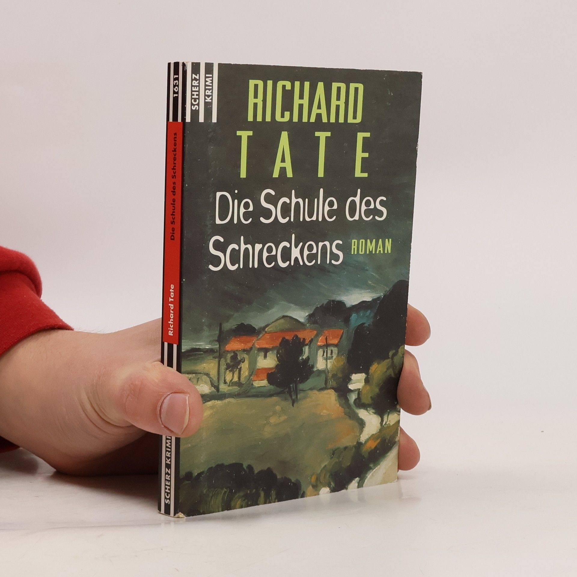 Richard Tate Die Schule des Schreckens