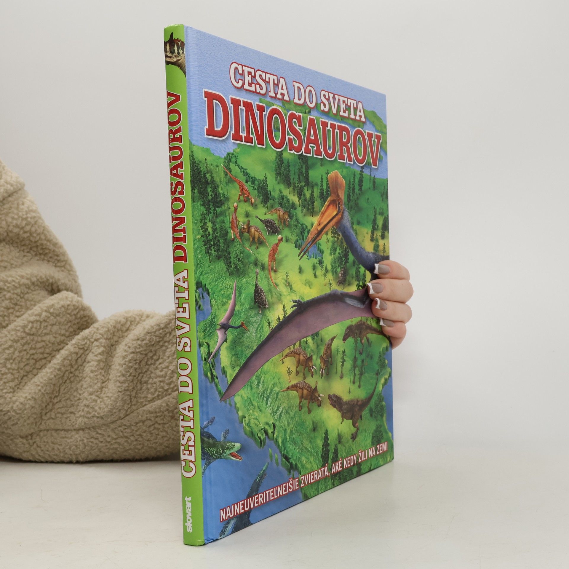 Collectif d'auteurs Cesta do sveta dinosaurov a iné praveké zvieratá