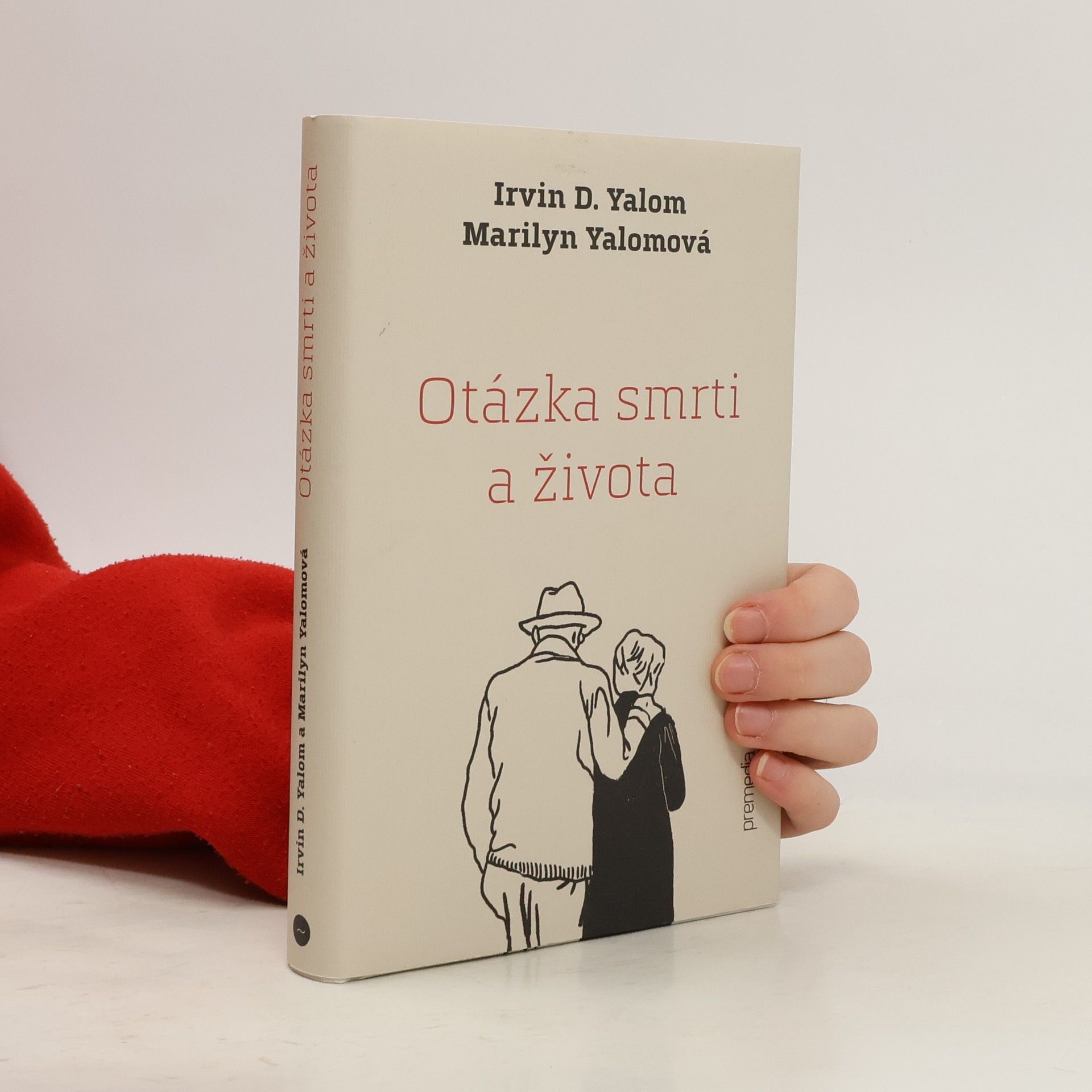 Irvin Yalom Otázka smrti a života