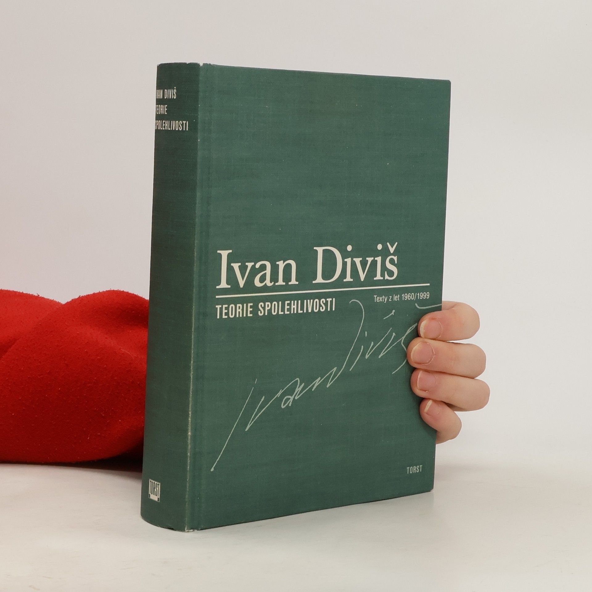 Ivan Diviš Teorie spolehlivosti (texty z roku 1960/1999)