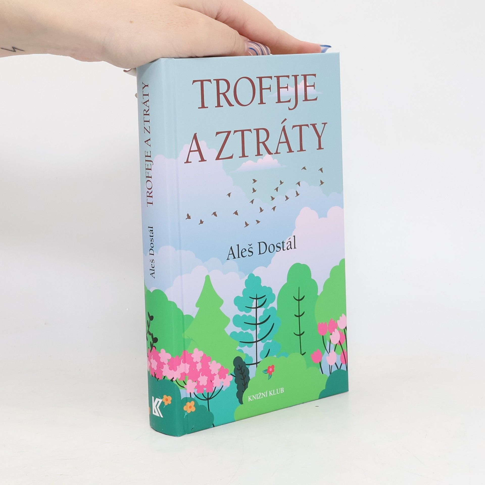 Aleš Dostál Trofeje a ztráty