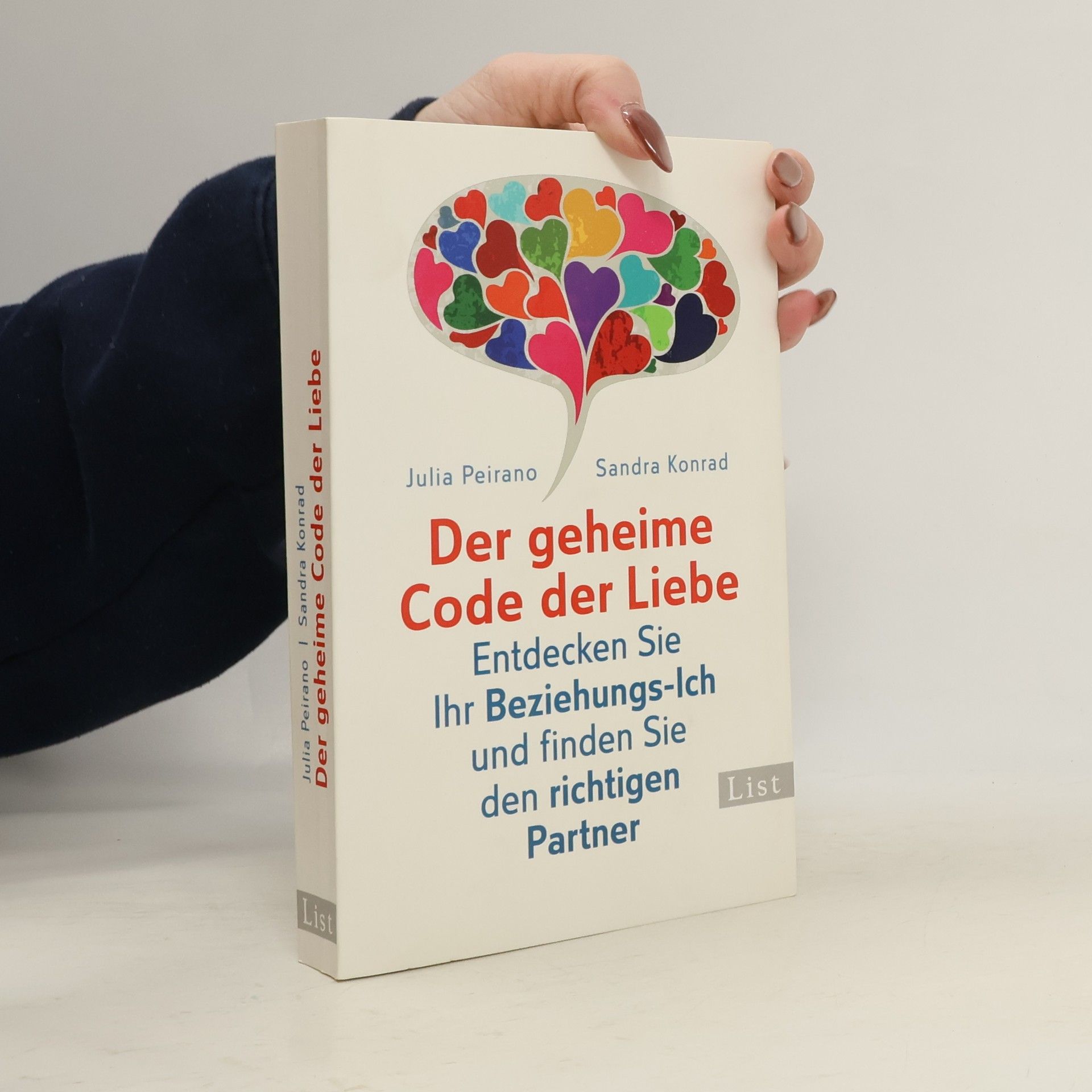 Julia Peirano Der geheime Code der Liebe