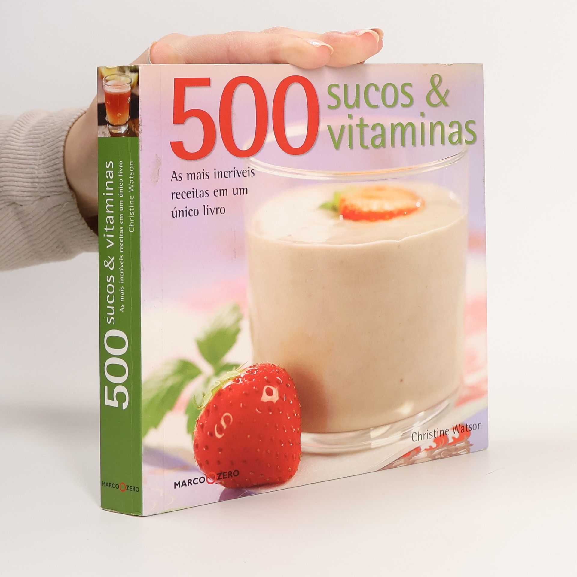 Christine Watson 500 sucos & vitaminas