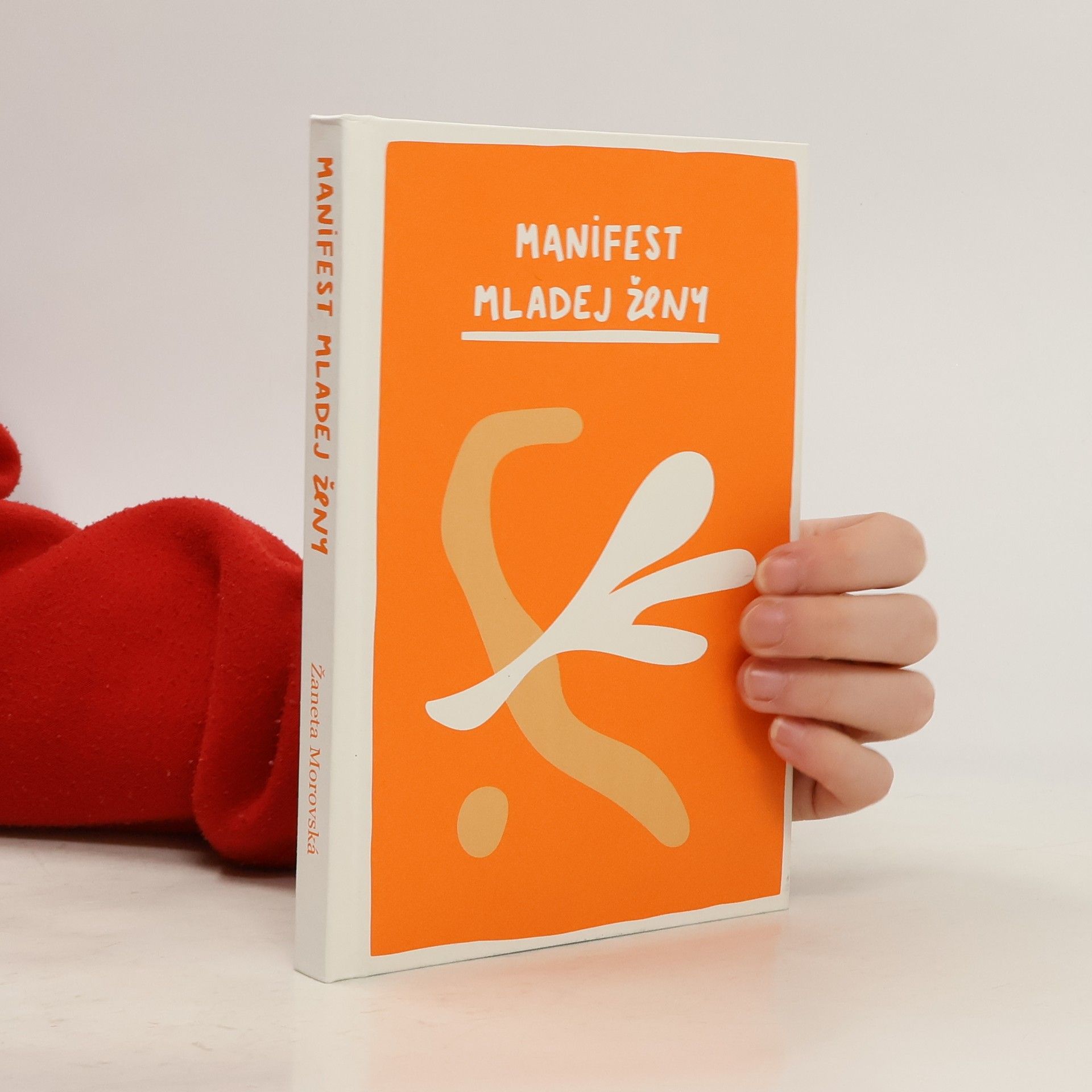 Žaneta Morovská Manifest mladej ženy