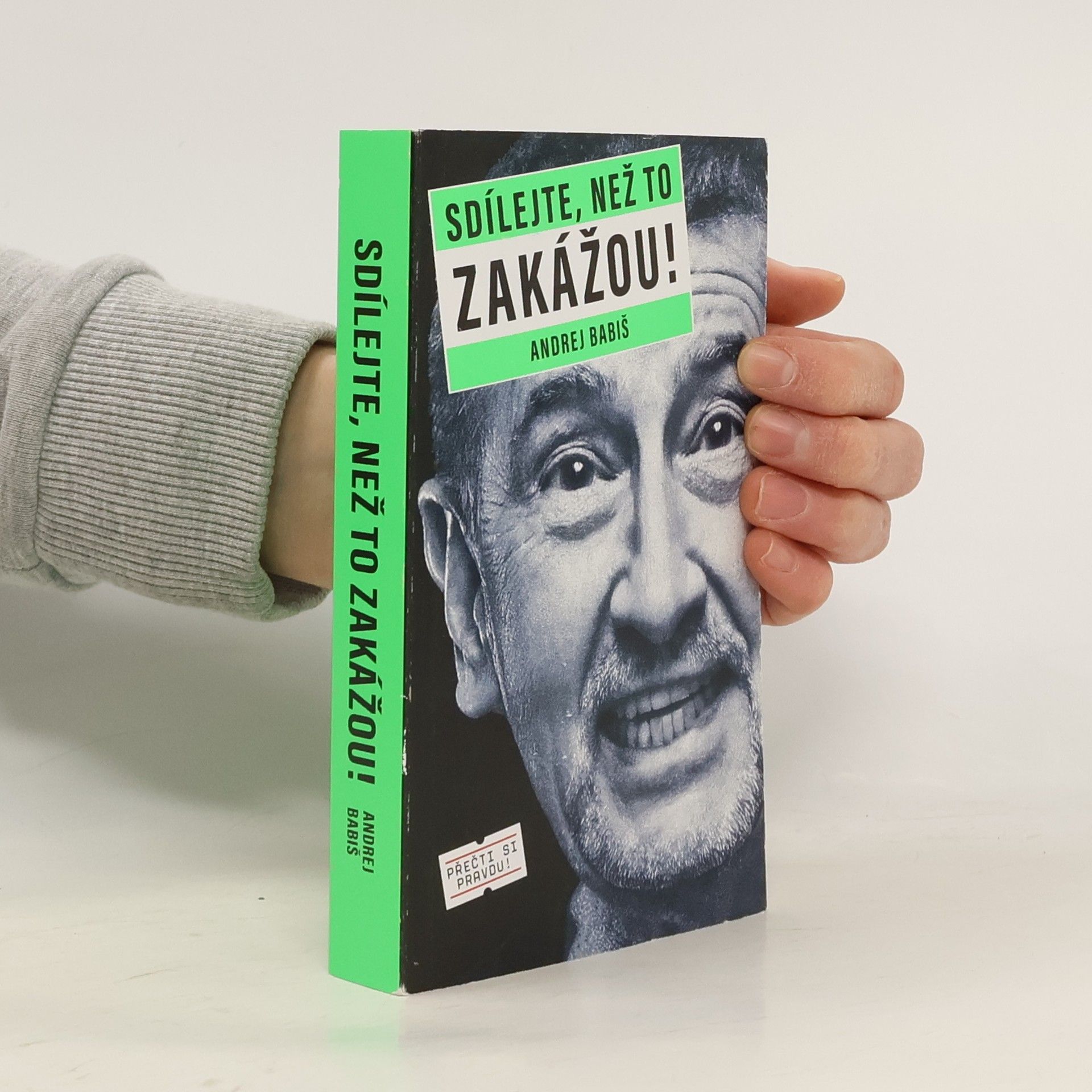 Andrej Babiš Sdílejte, než to zakážou!