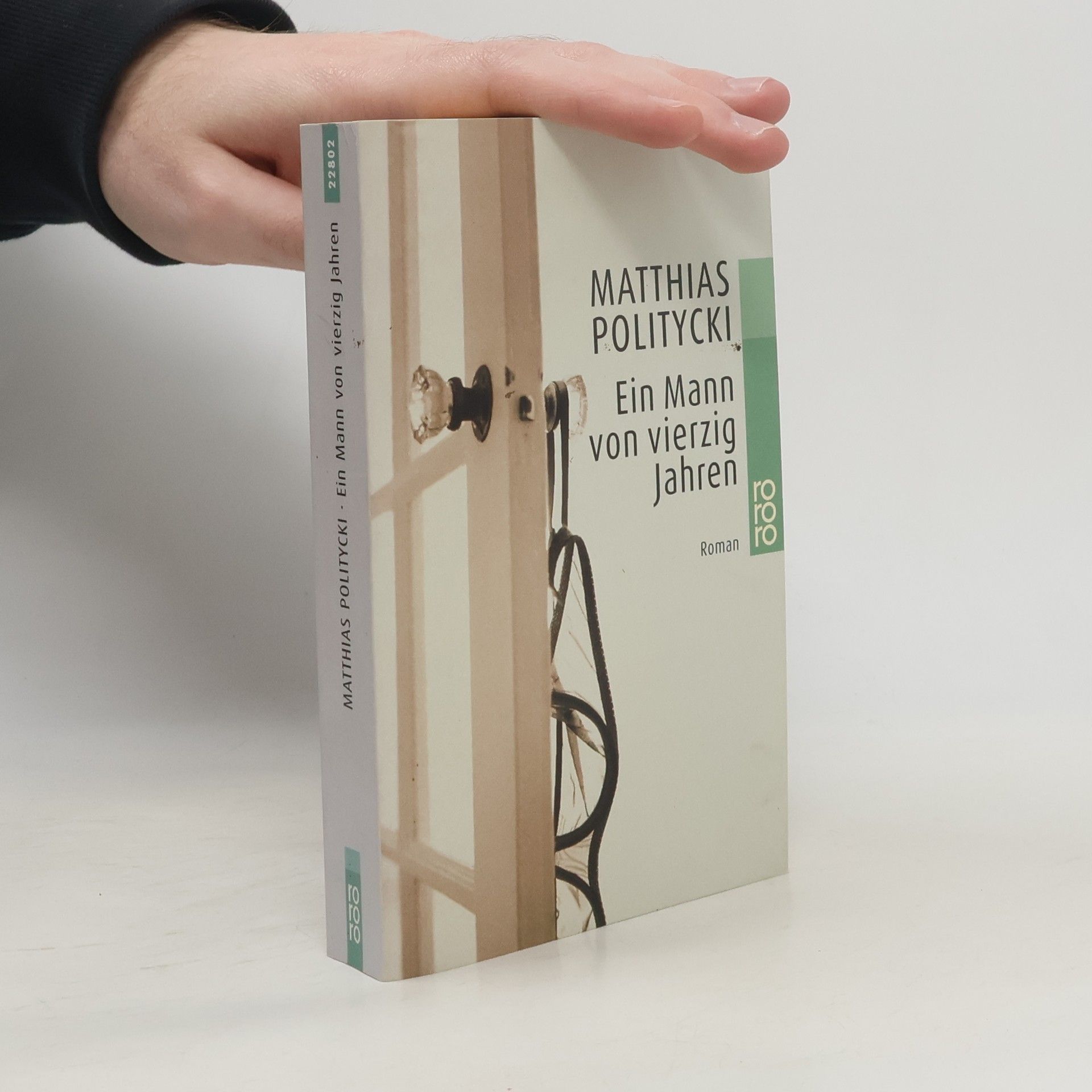 Ein Mann von vierzig Jahren