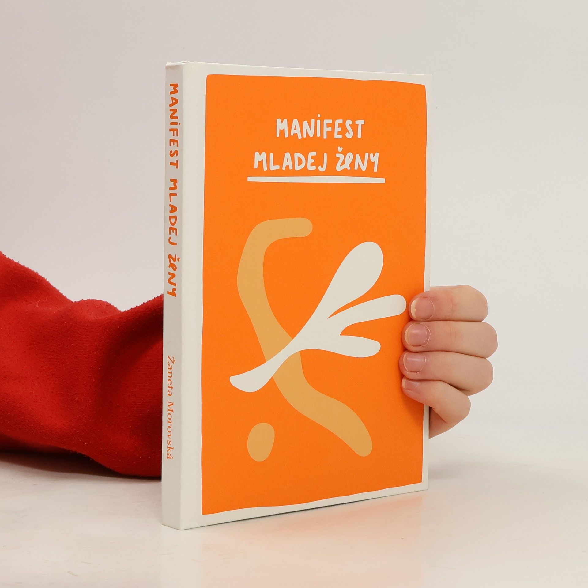 Žaneta Morovská Manifest mladej ženy