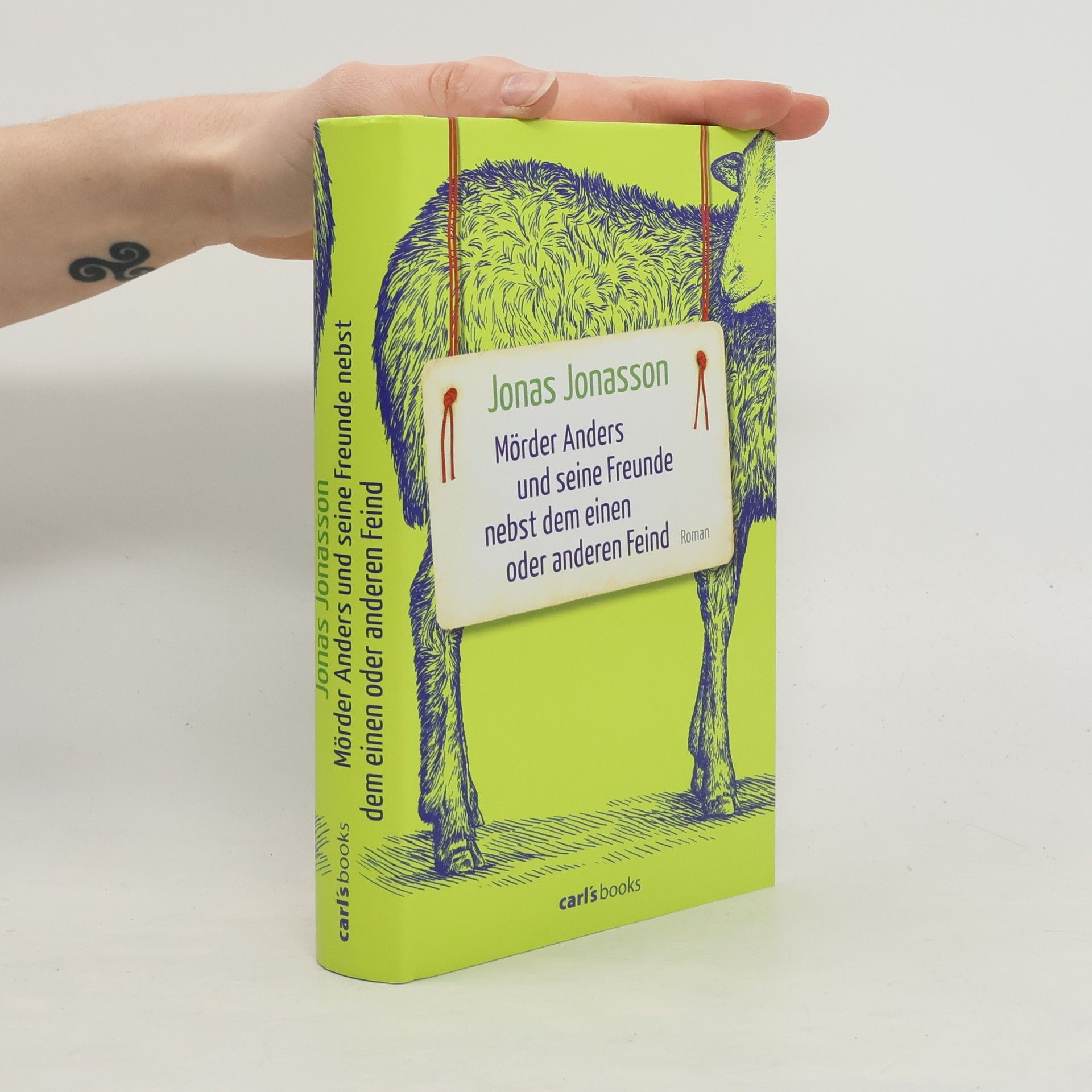 Jonas Jonasson Mörder Anders und seine Freunde nebst dem einen oder anderen Feind