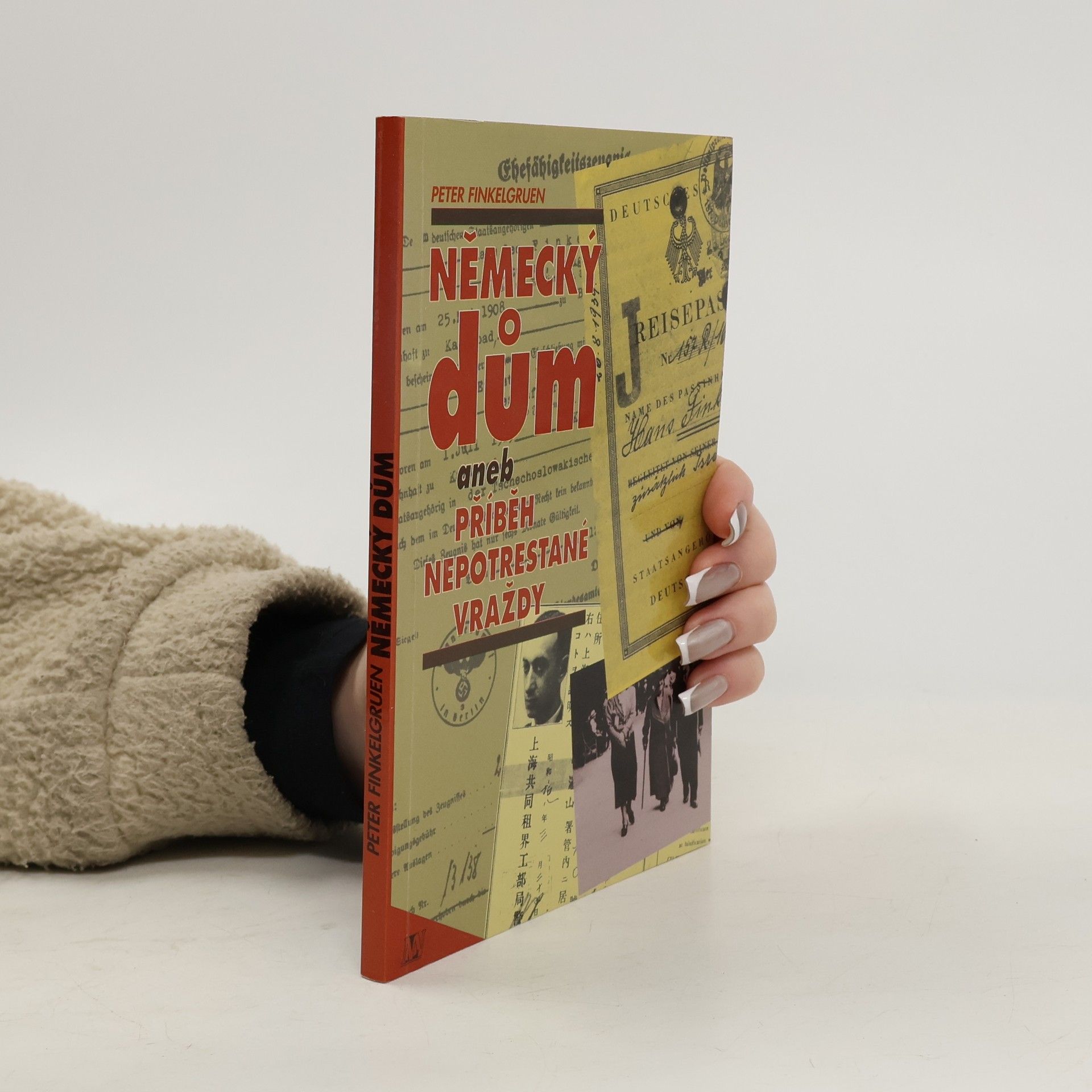 Německý dům aneb Příběh nepotrestané vraždy