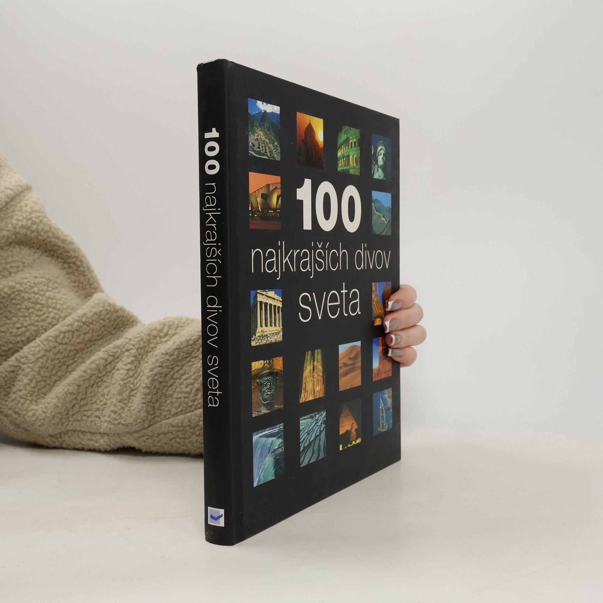 Kolektív autorov 100 najkrajších divov sveta