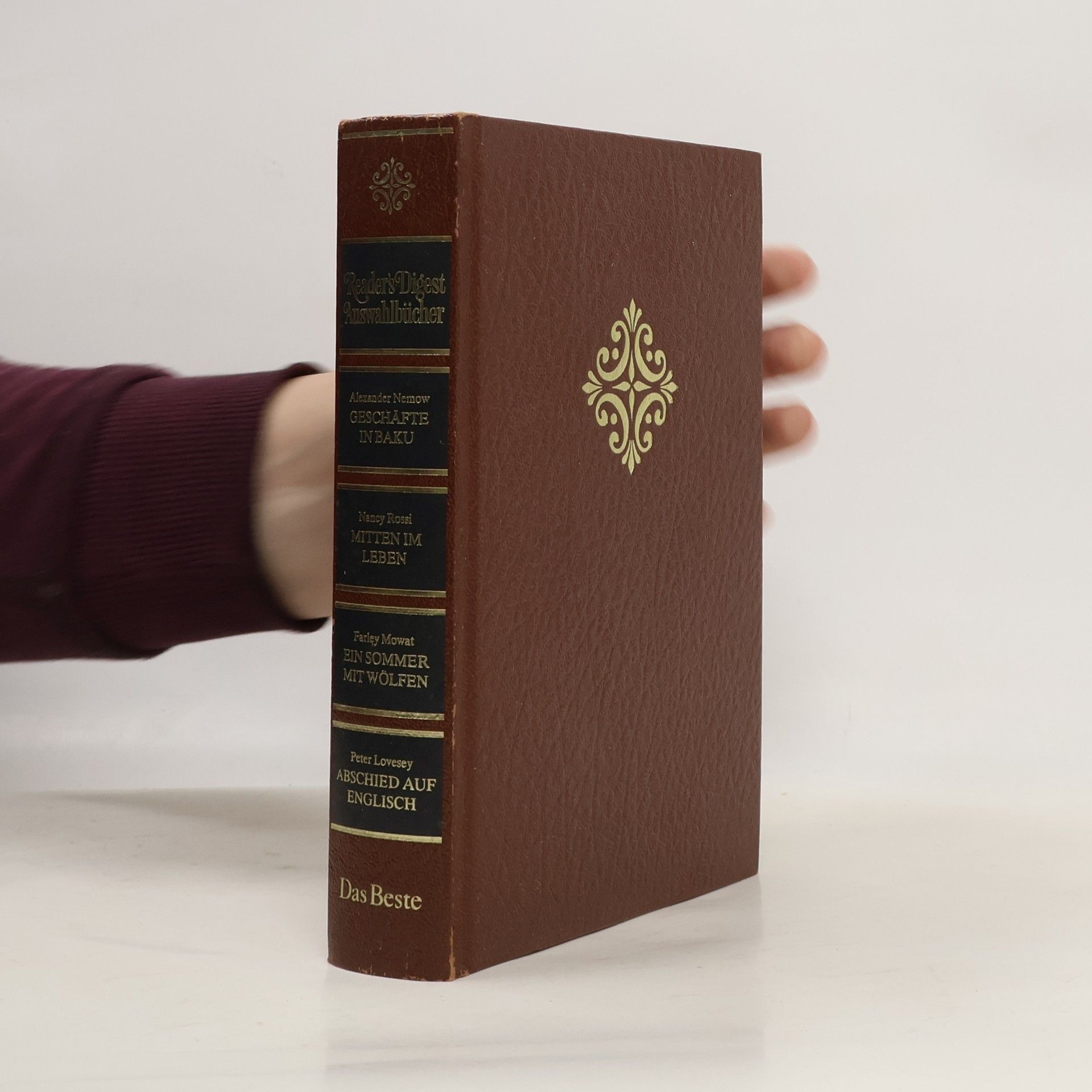 Alexander Nemow Reader's Digest Auswahlbücher: Geschäfte in Baku; Mitten im Leben; Ein Sommer mit Wölfen; Abschied auf Englisch