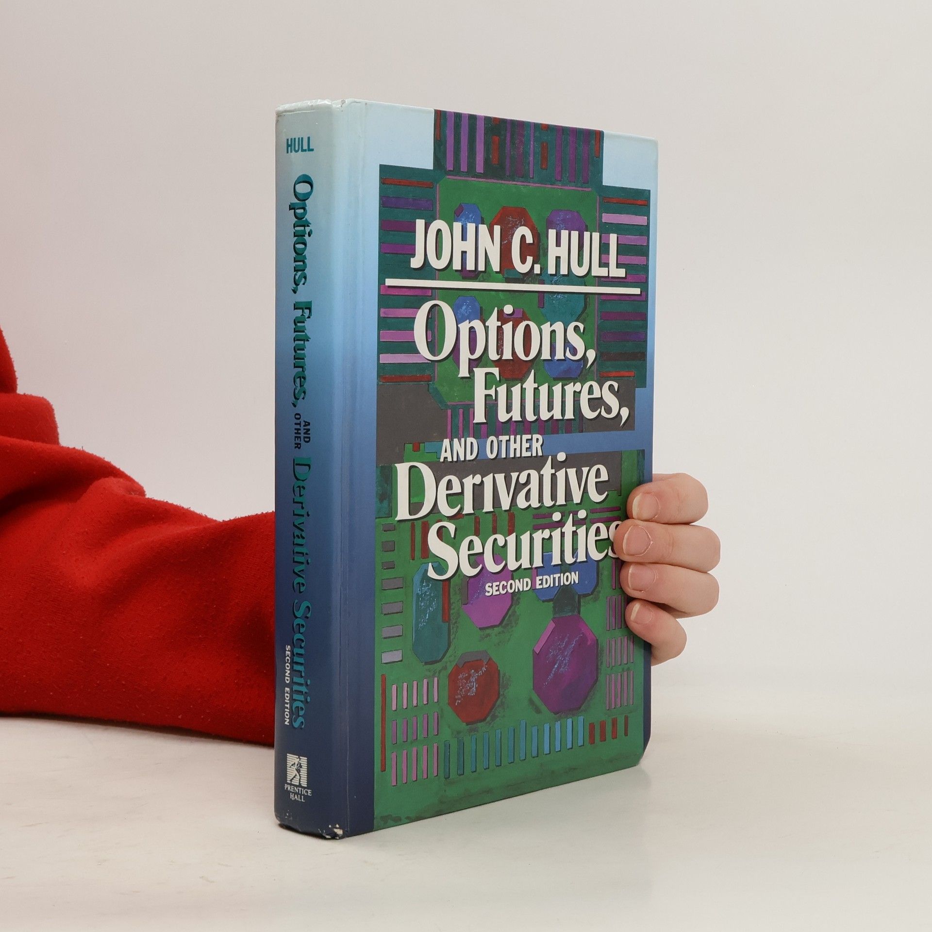 John C. Hull Options, Futures, and Other Derivative Securities
