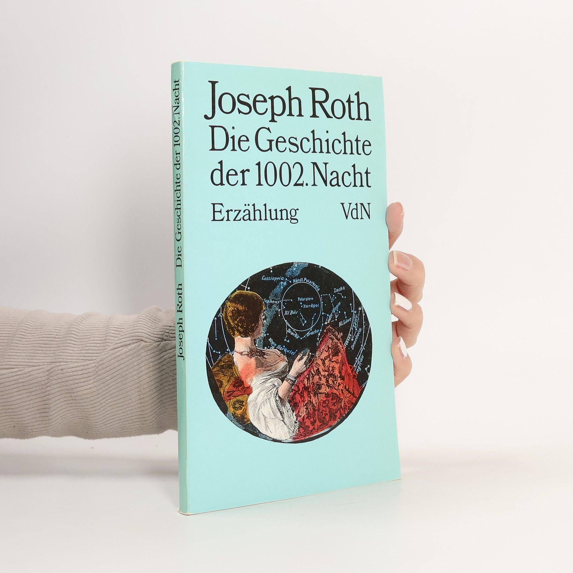 Joseph Roth Die Geschichte der 1002. Nacht