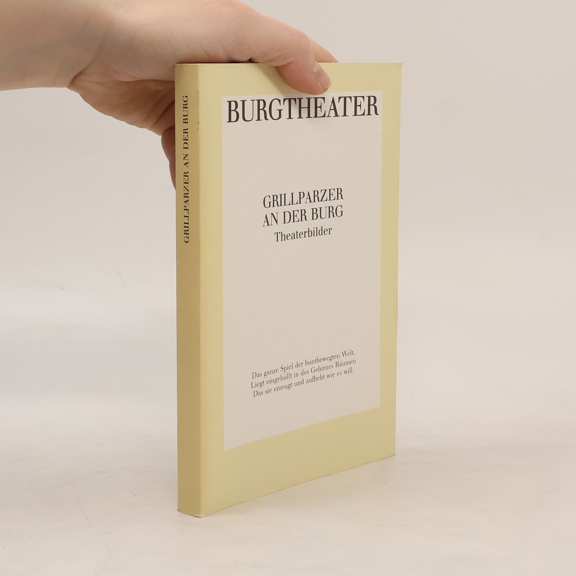 Collectif d'auteurs Burgtheater: Grillparzer an der Burg