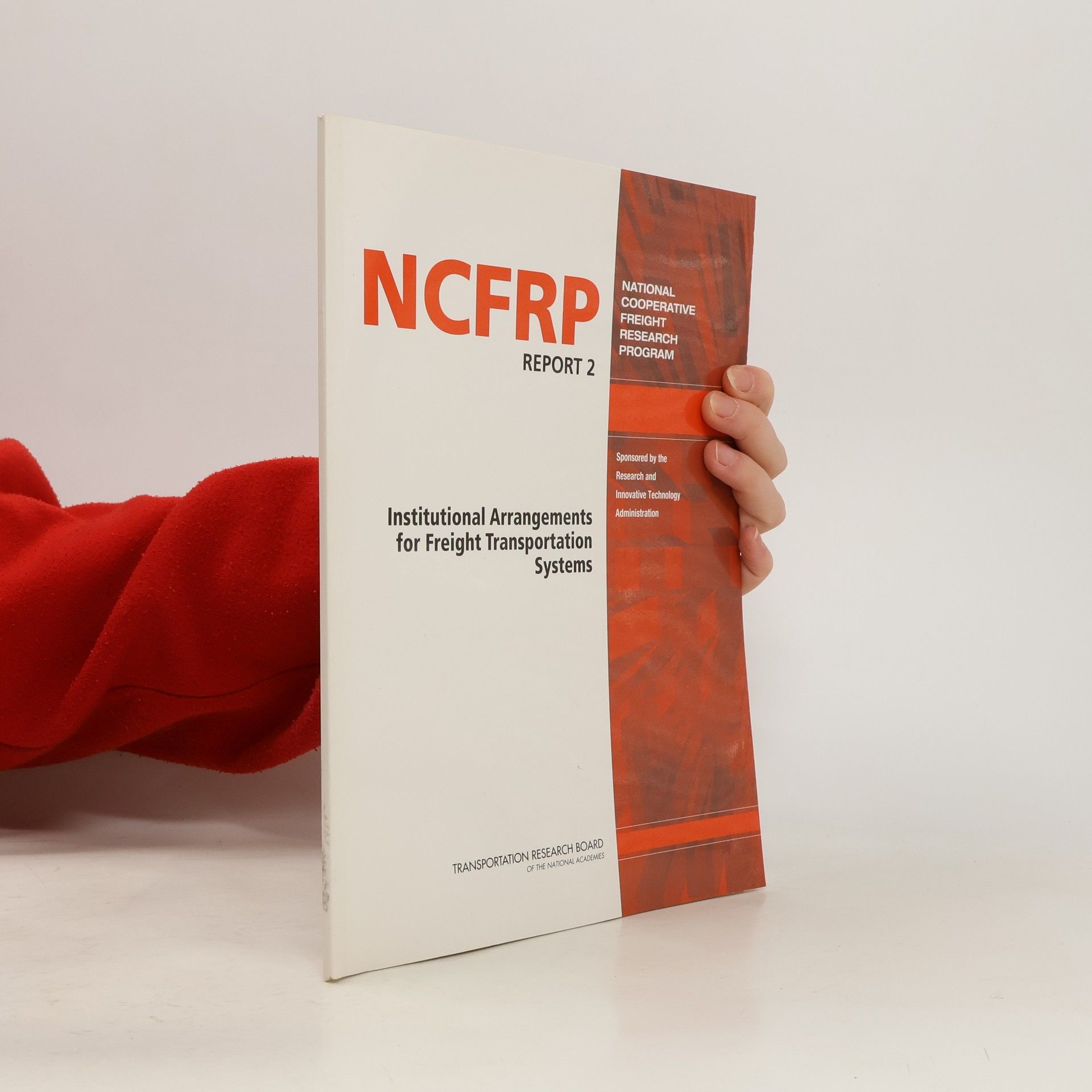 Cambridge Systematics Institutional Arrangements for Freight Transportation Systems