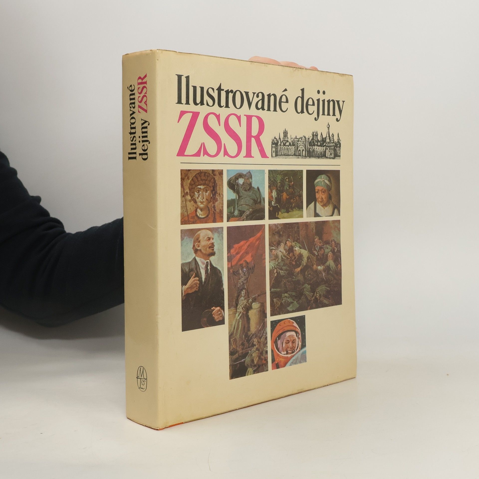 Kolektív autorov Ilustrované dejiny ZSSR