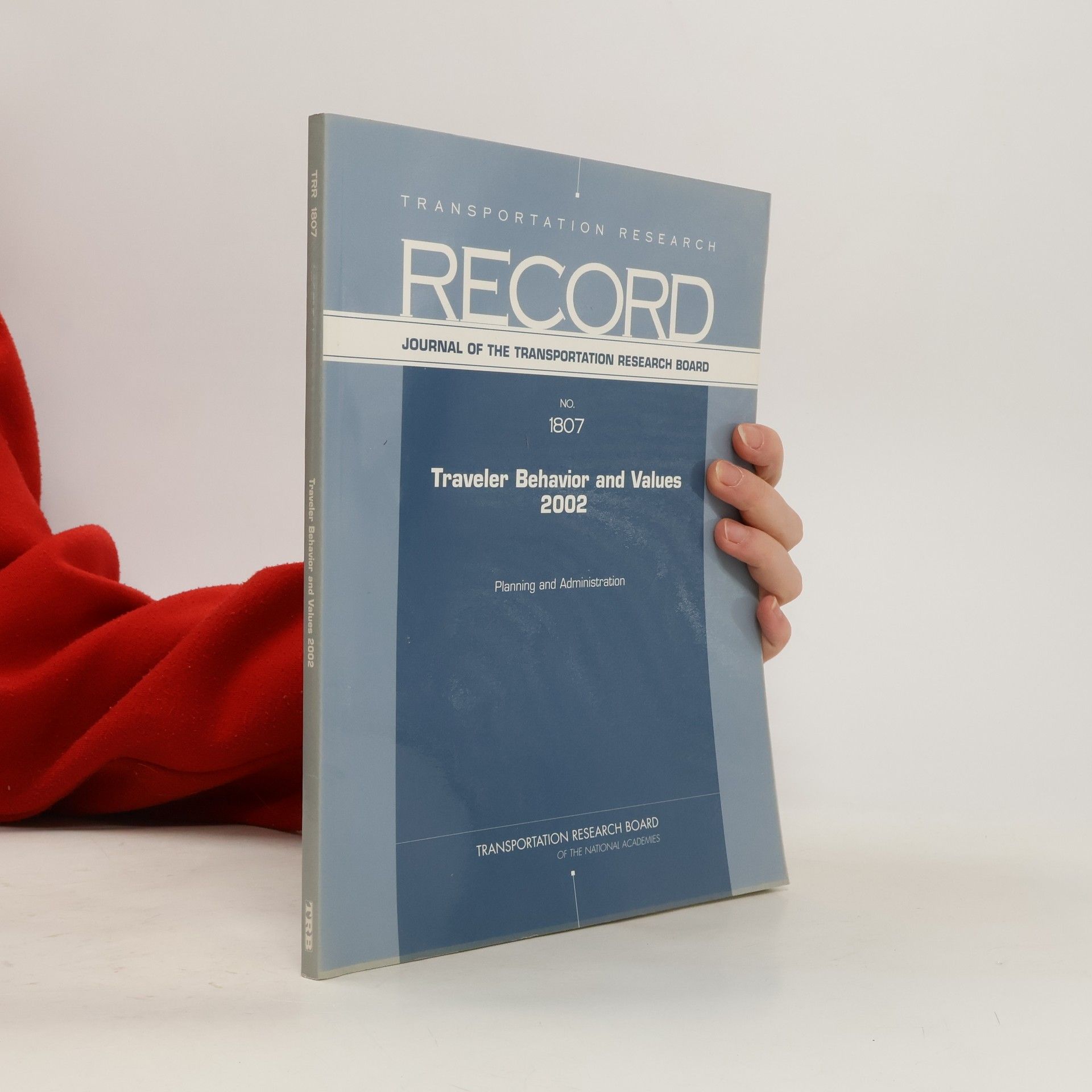 Collectif d'auteurs Traveler Behavior and Values, 2002