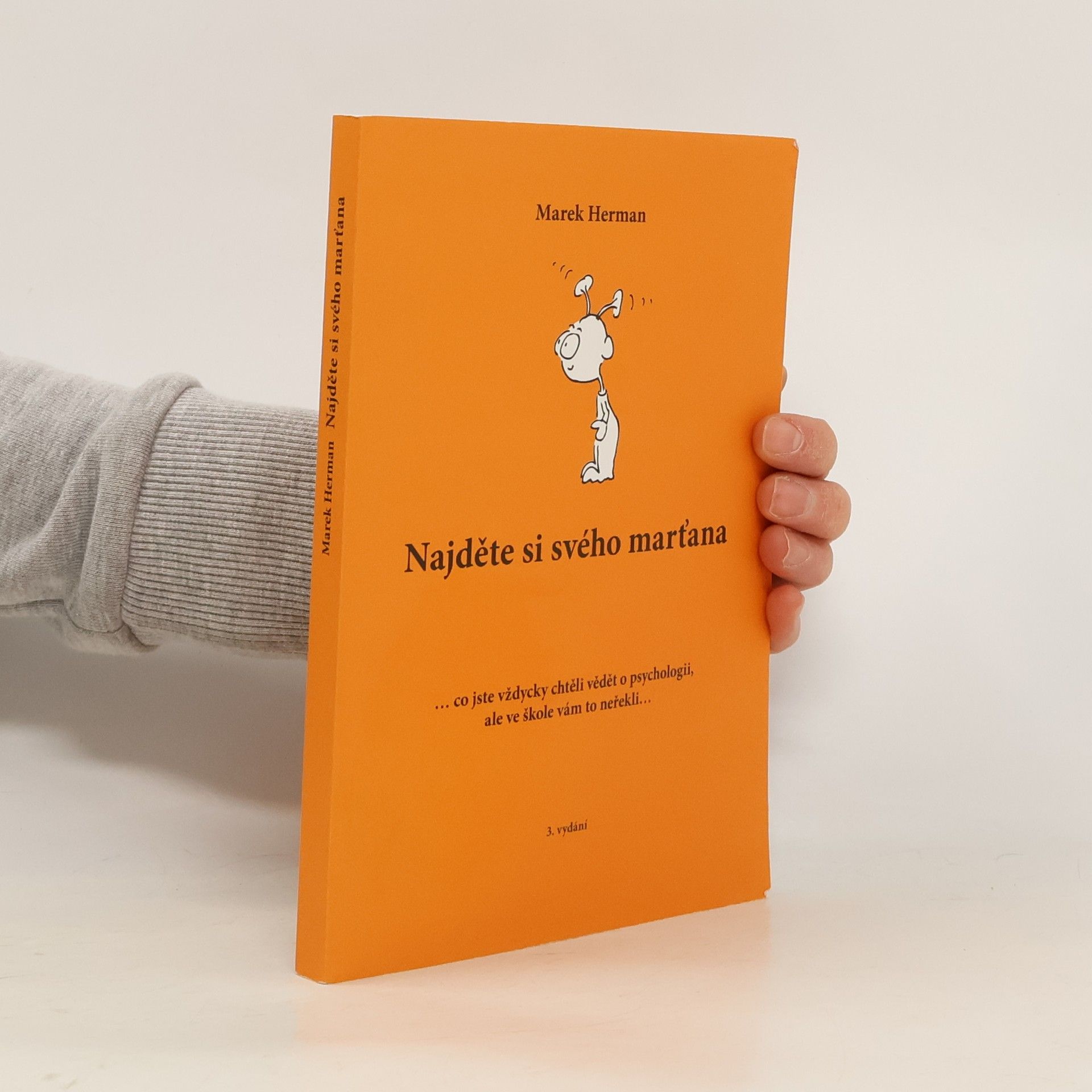 Marek Herman Najděte si svého marťana