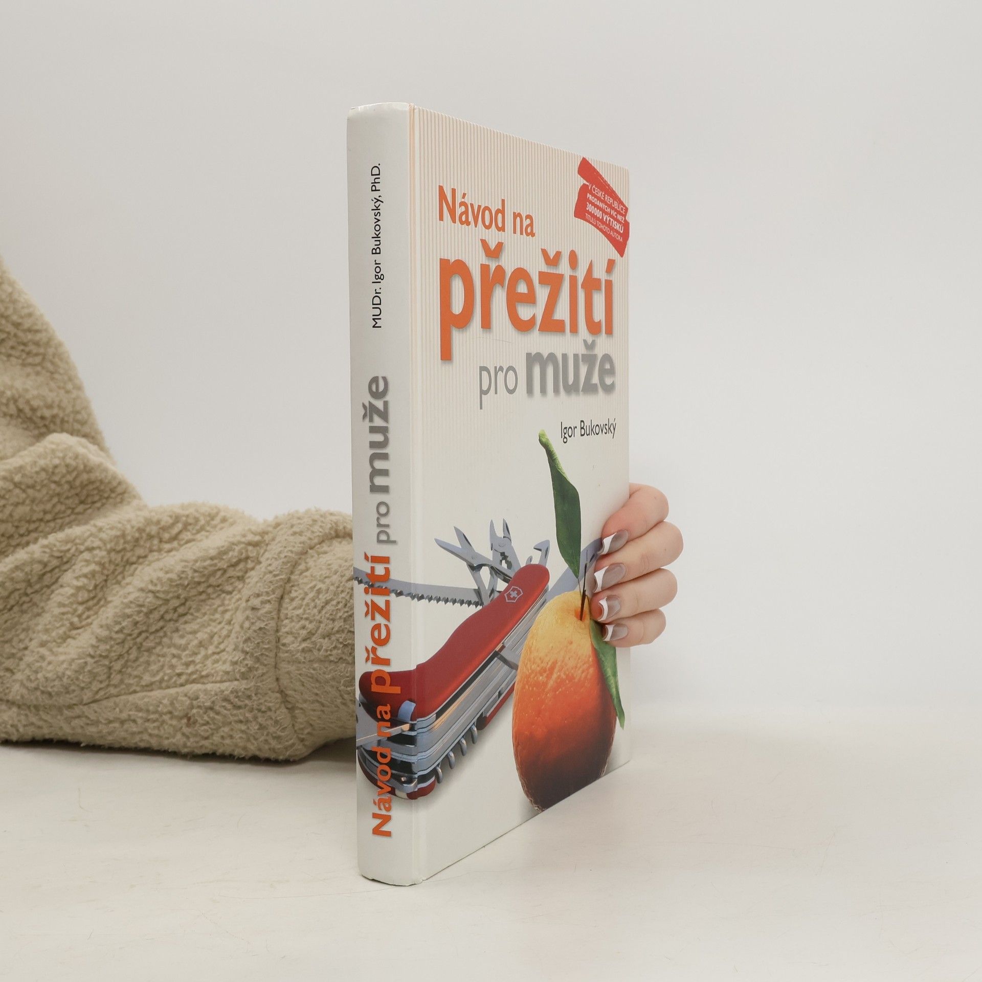 Igor Bukovský Návod na přežití pro muže