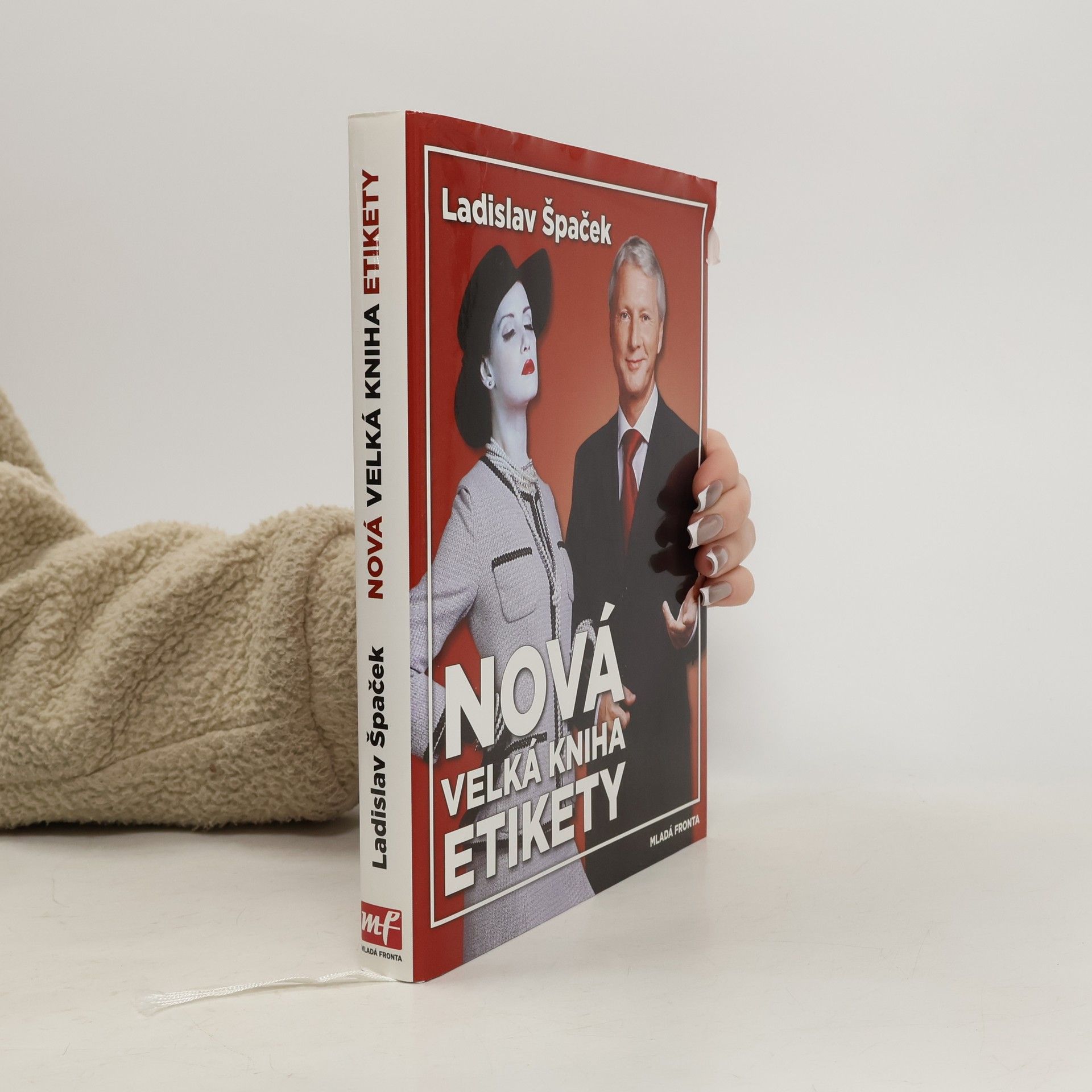 Ladislav Špaček Nová velká kniha etikety