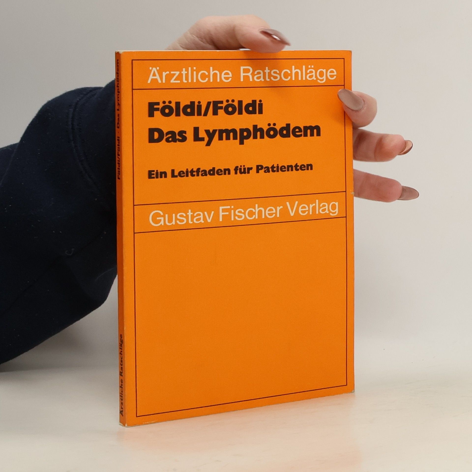 Mihály Földi Das Lymphödem