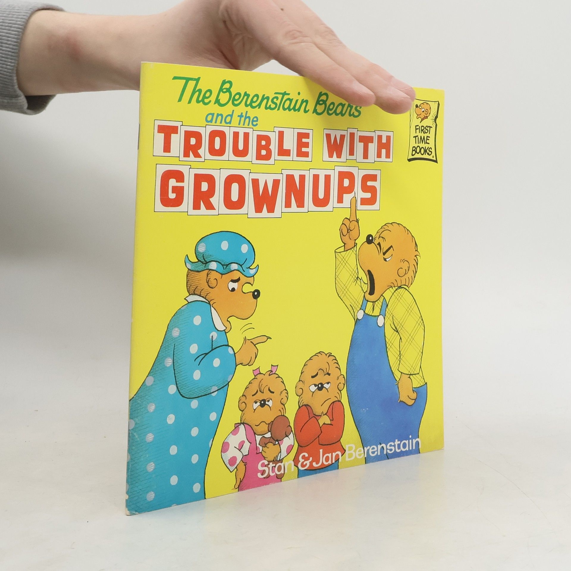 Stan Berenstain The Berenstain Bears and the Trouble with Grownups