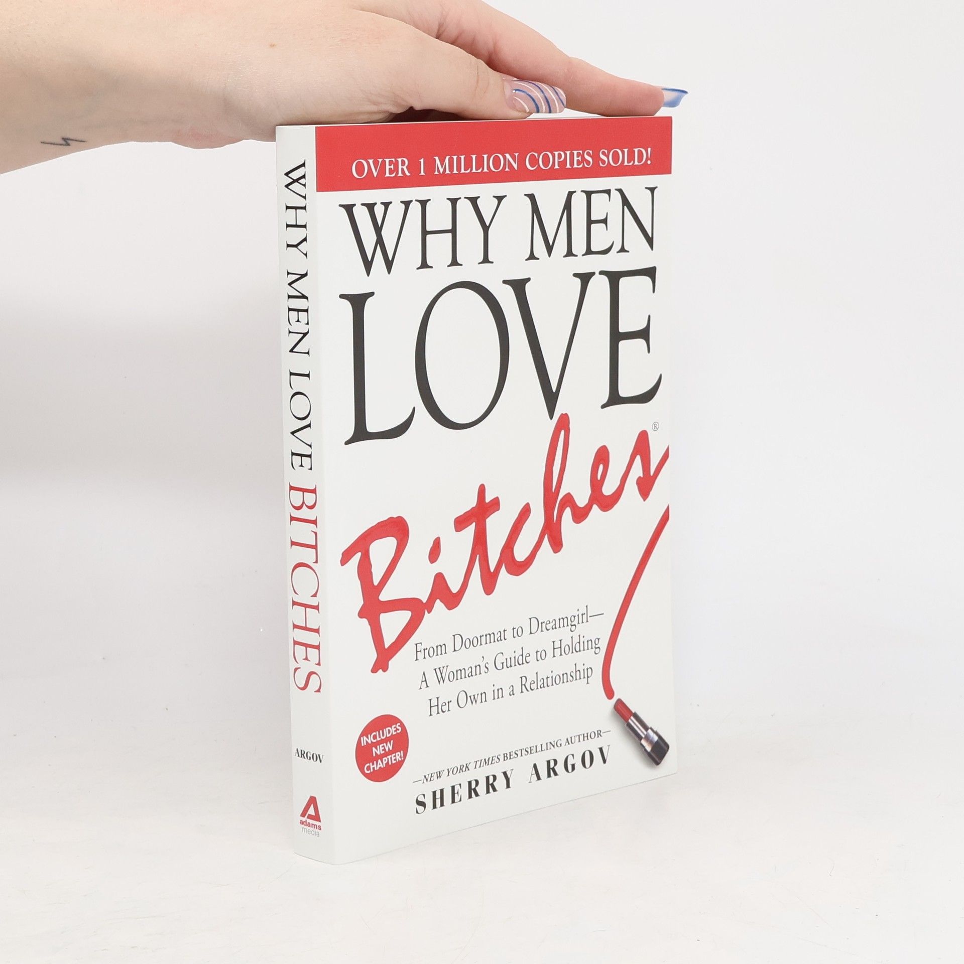 Why Men Love Bitches